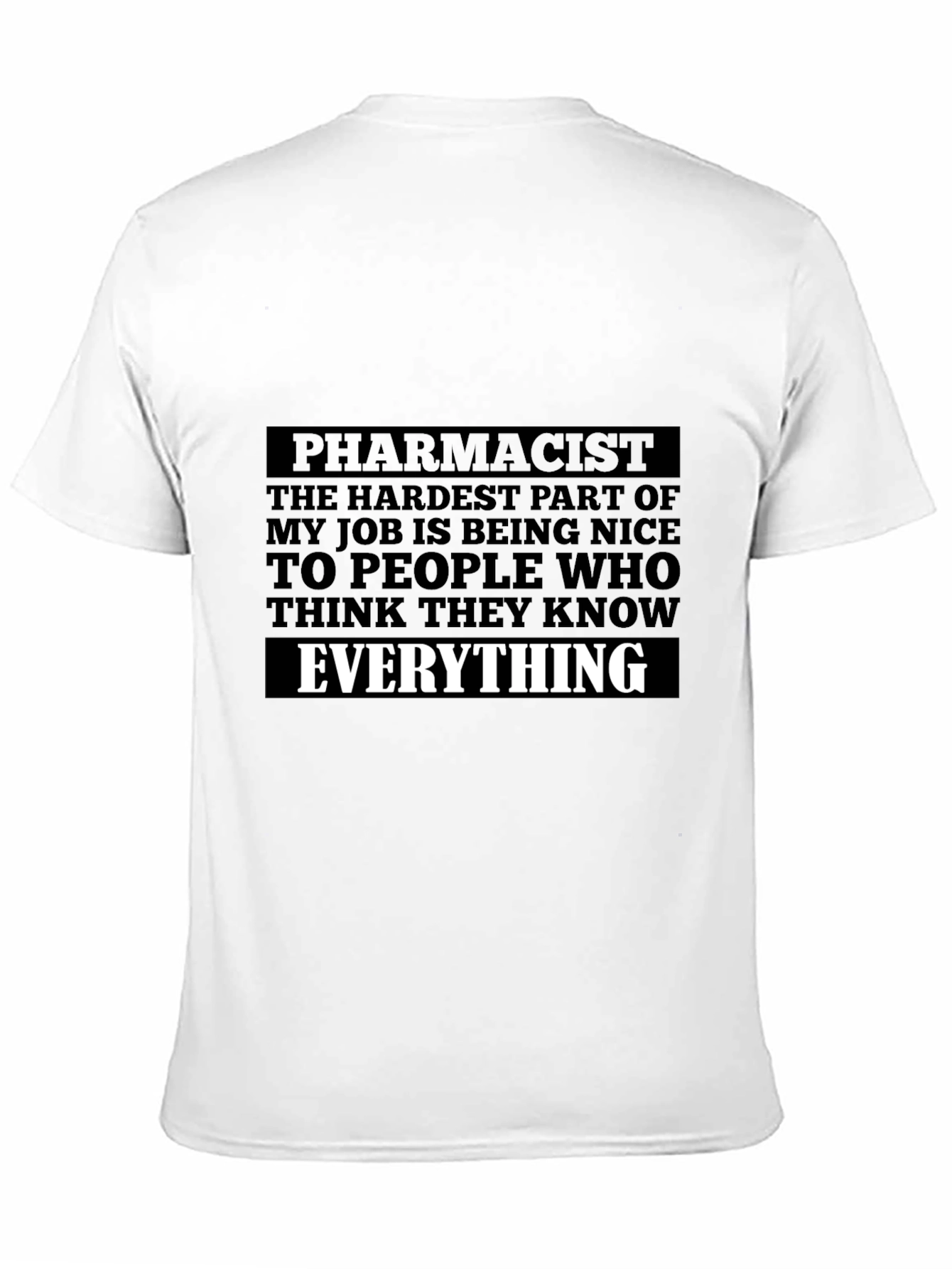 Black Pharmacist Humor T-Shirt - Hardest Part of My Job view 11
