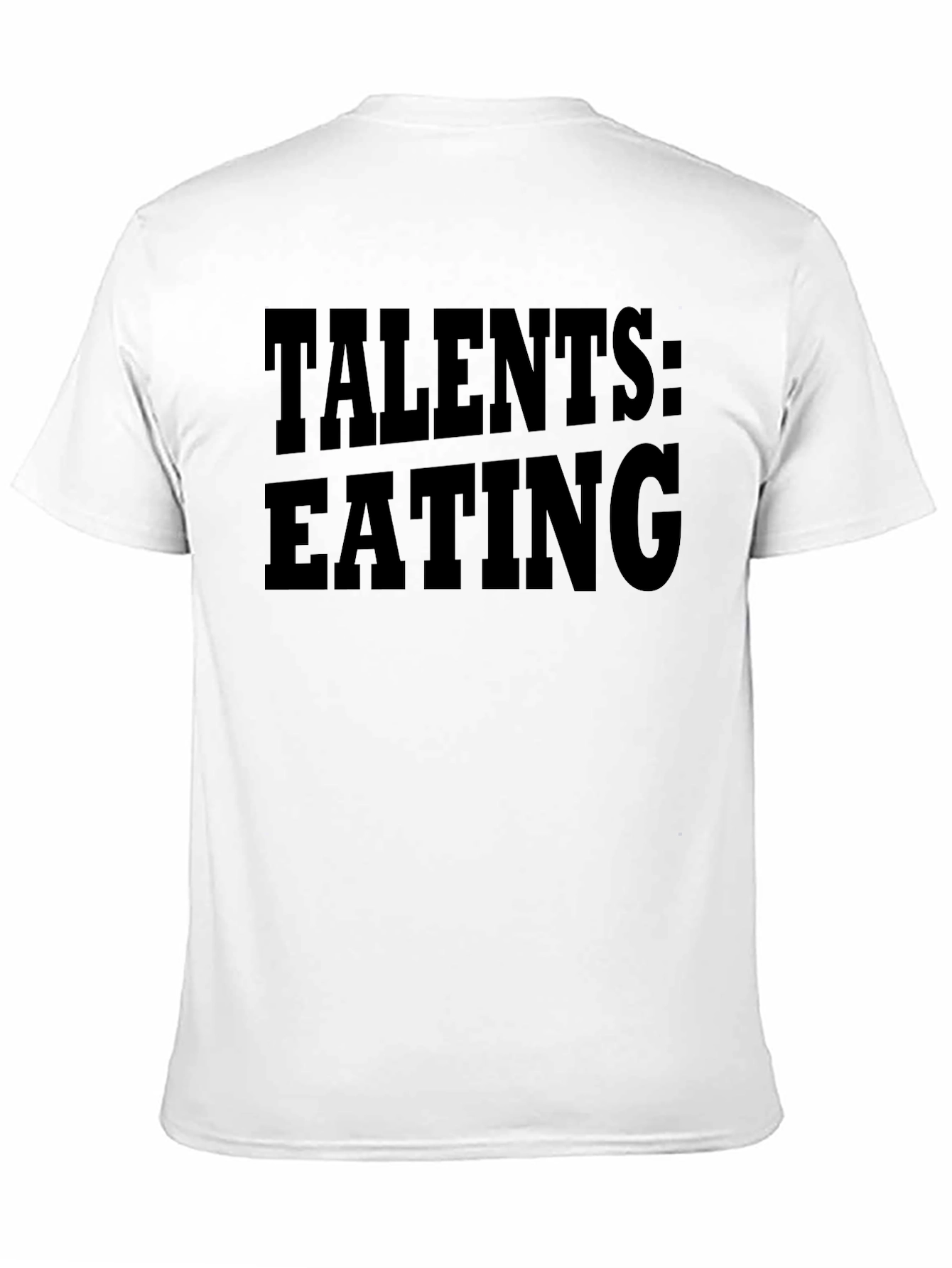 Black Talents: Eating Funny Graphic T-Shirt view 11