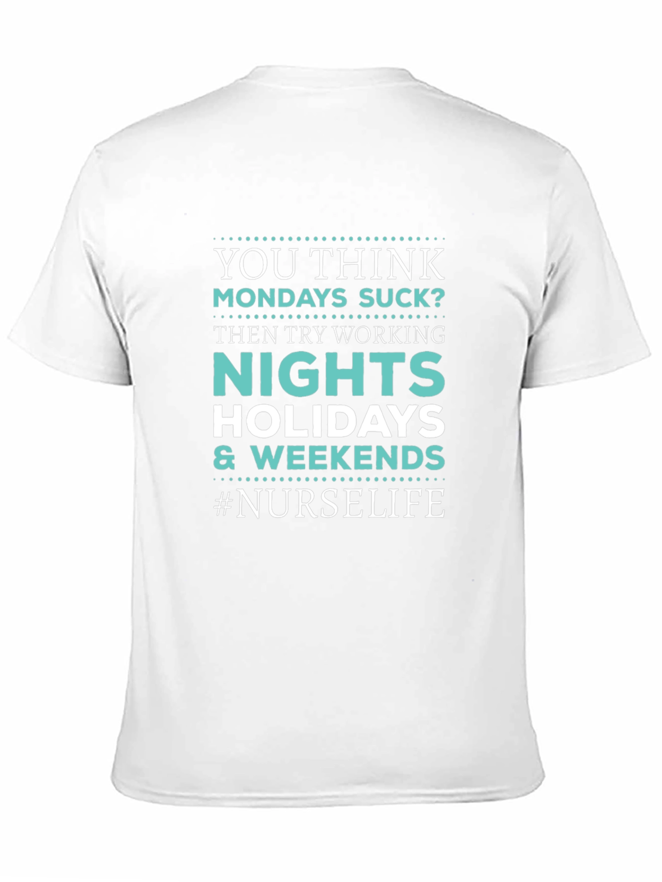 Black Nurse Life Graphic Tee - Nights, Holidays, Weekends view 11