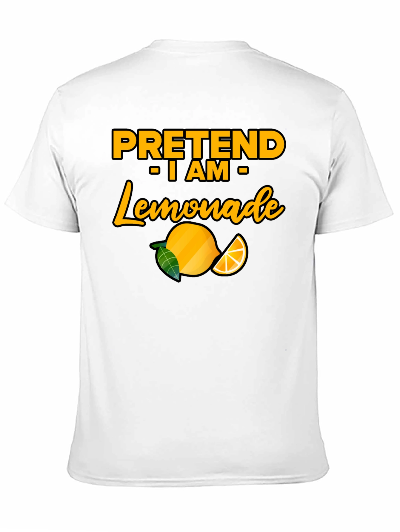 Black Pretend I am Lemonade T-Shirt - Funny Party Tee view 11