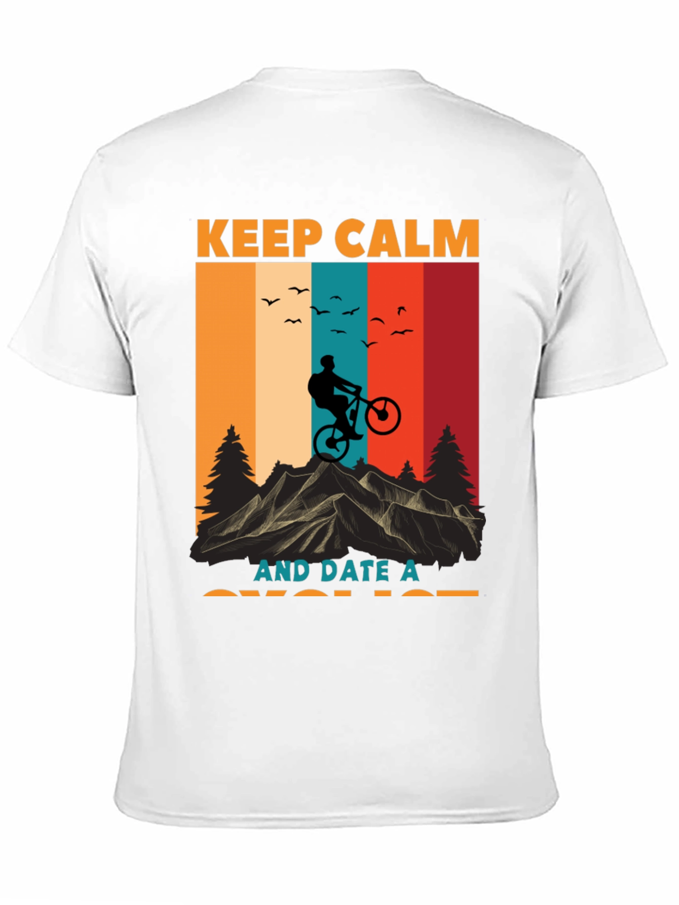 Black Keep Calm Date Cyclist T-Shirt - Mountain Bike Design view 11