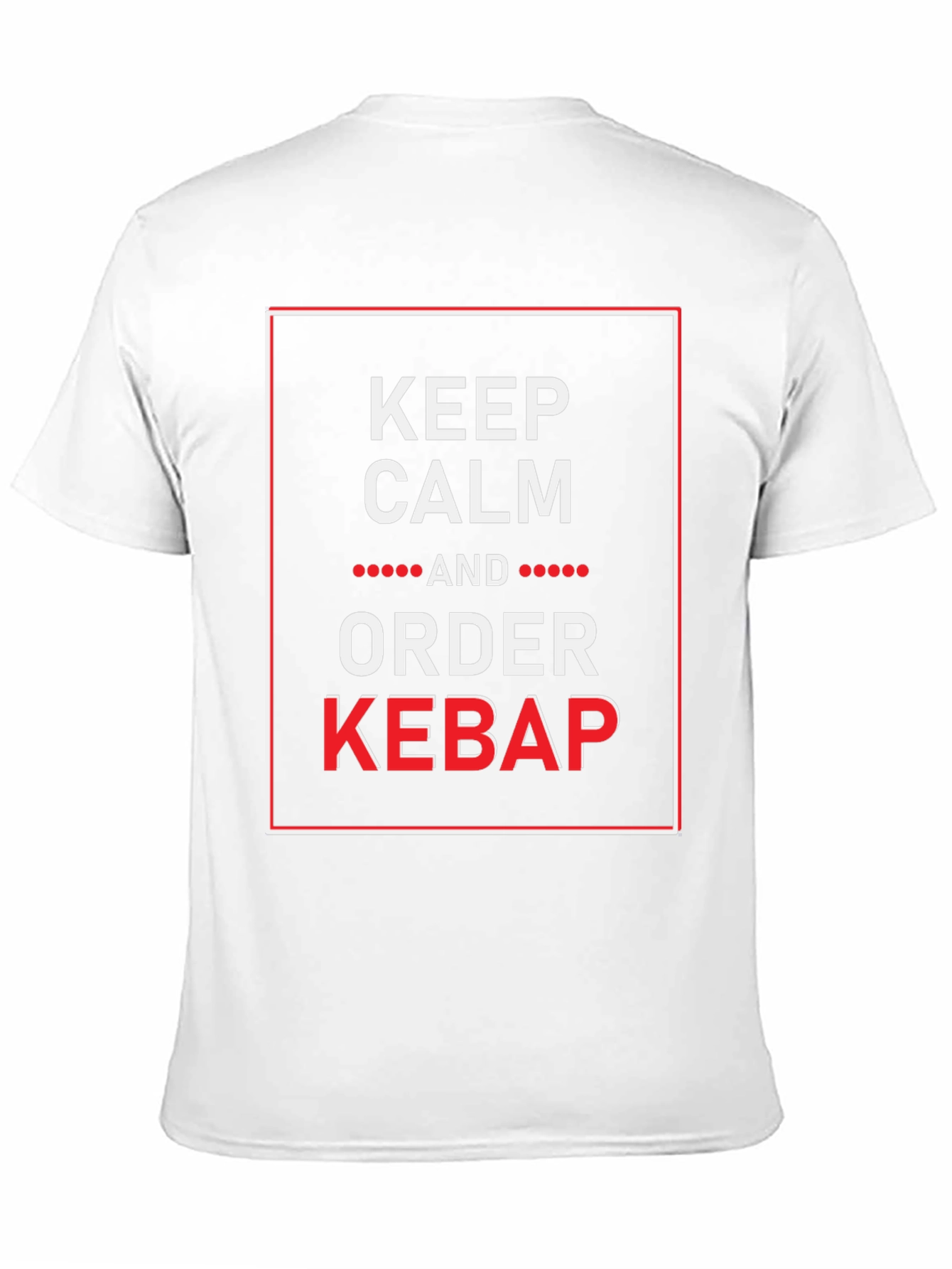 Black Keep Calm and Order Kebab Funny Graphic Tee view 11