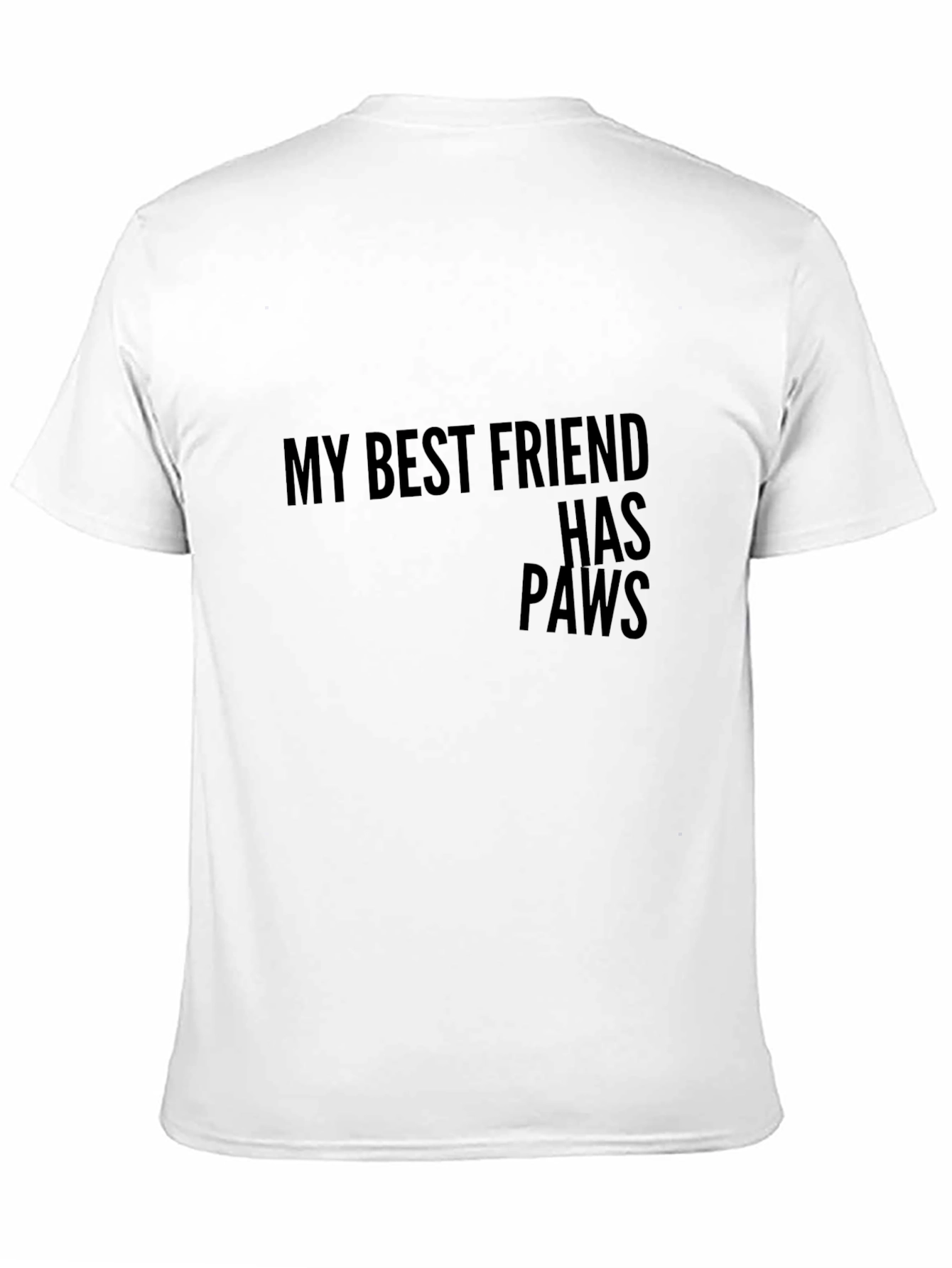 Black My Best Friend Has Paws T-Shirt - Unisex view 11