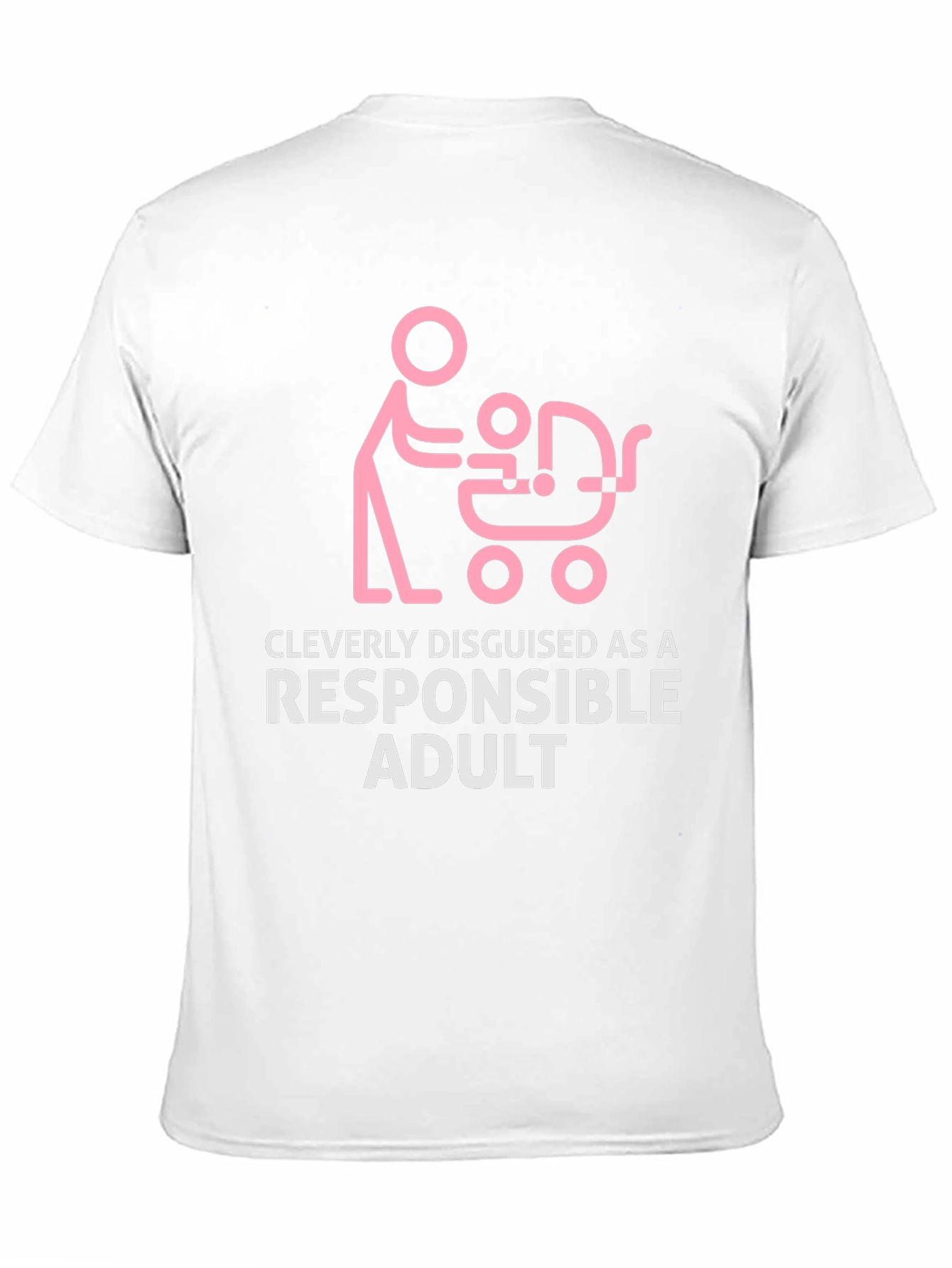 Black Cleverly Disguised Responsible Adult Funny T-Shirt view 11