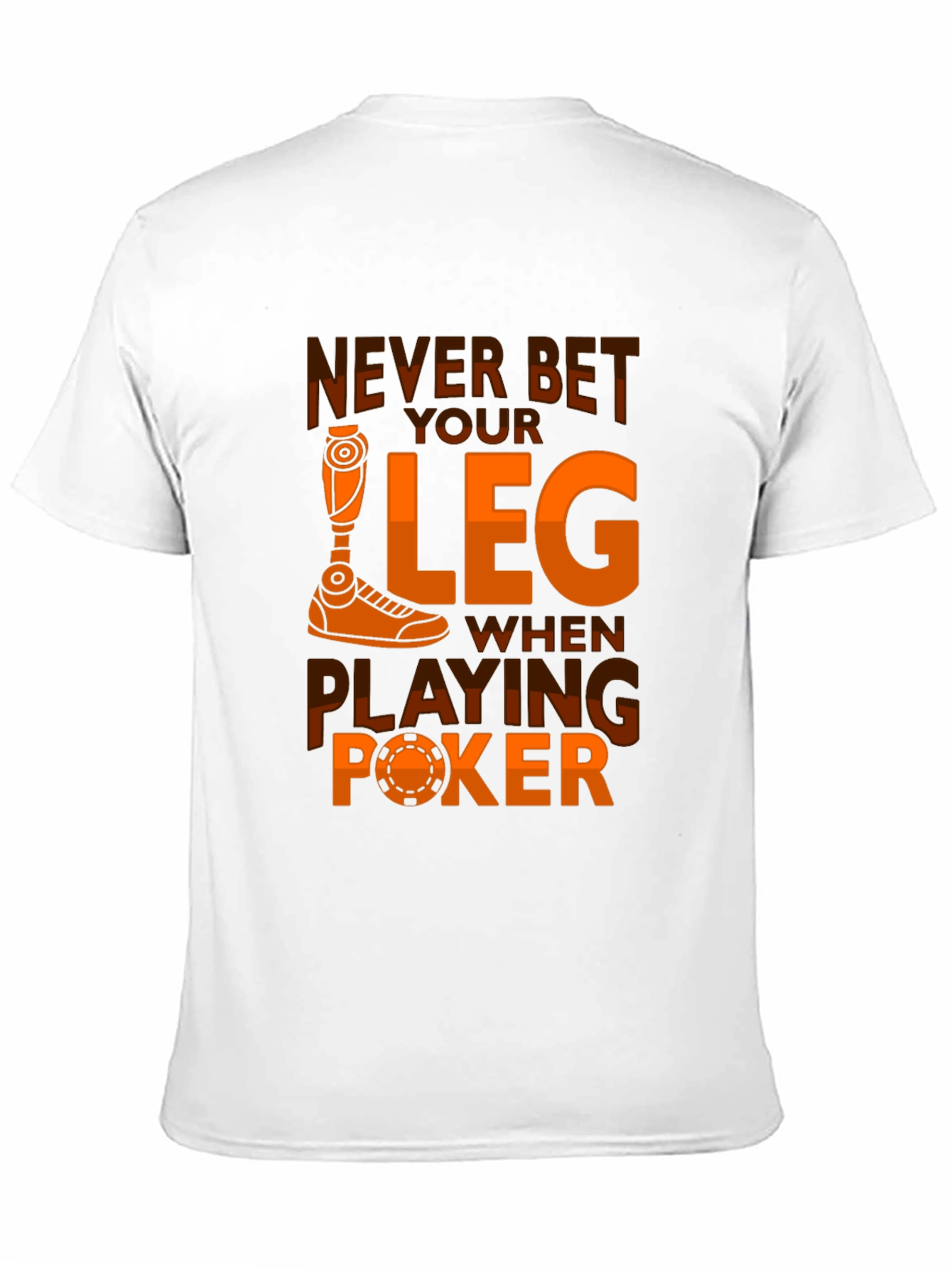 Black Never Bet Your Leg Poker Graphic Tee view 11