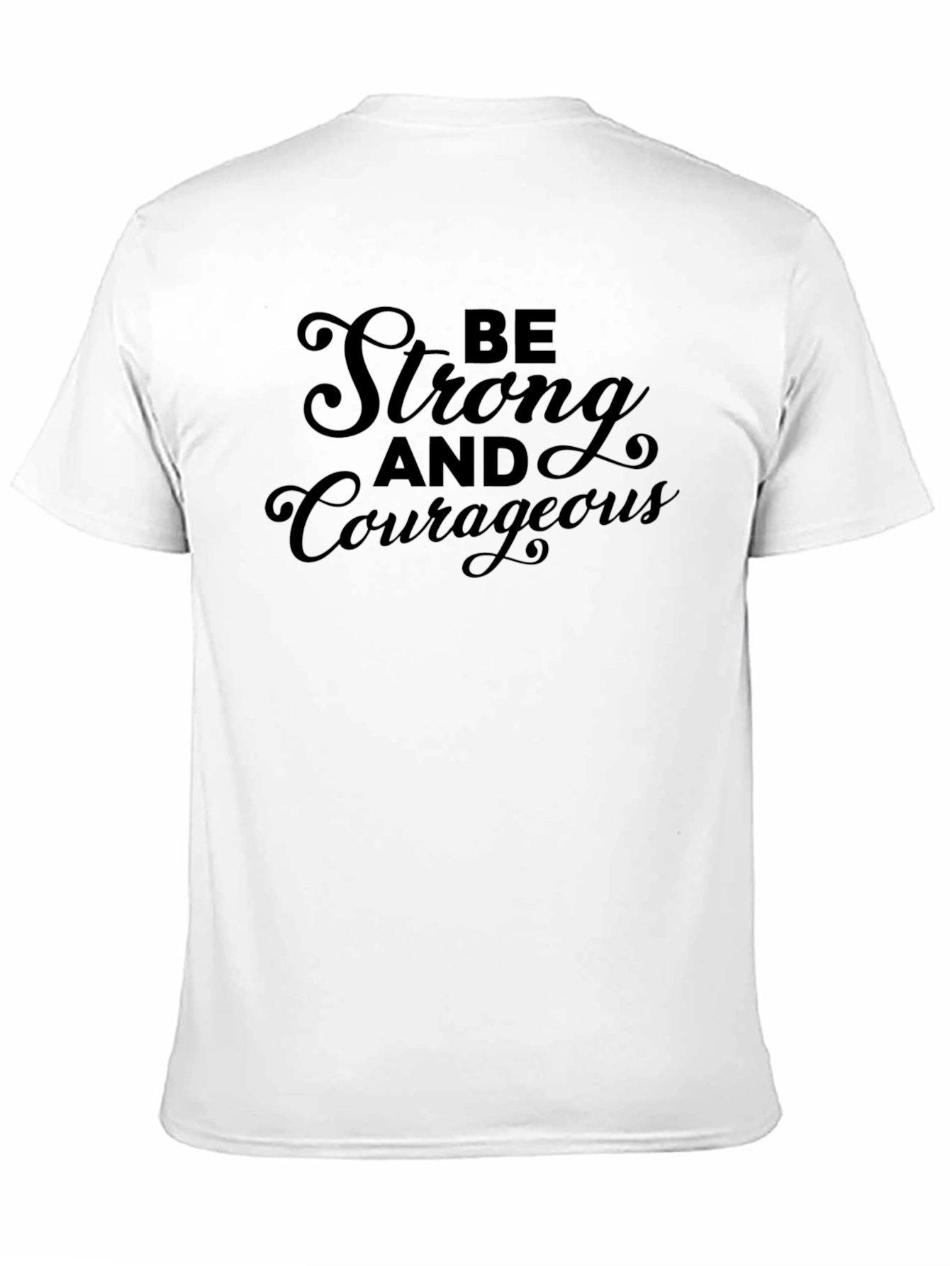 Black Be Strong and Courageous Tee view 11