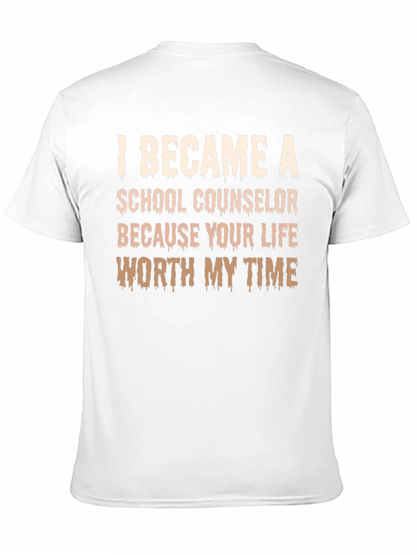 Black School Counselor T-Shirt - 'Your Life Worth My Time' view 11