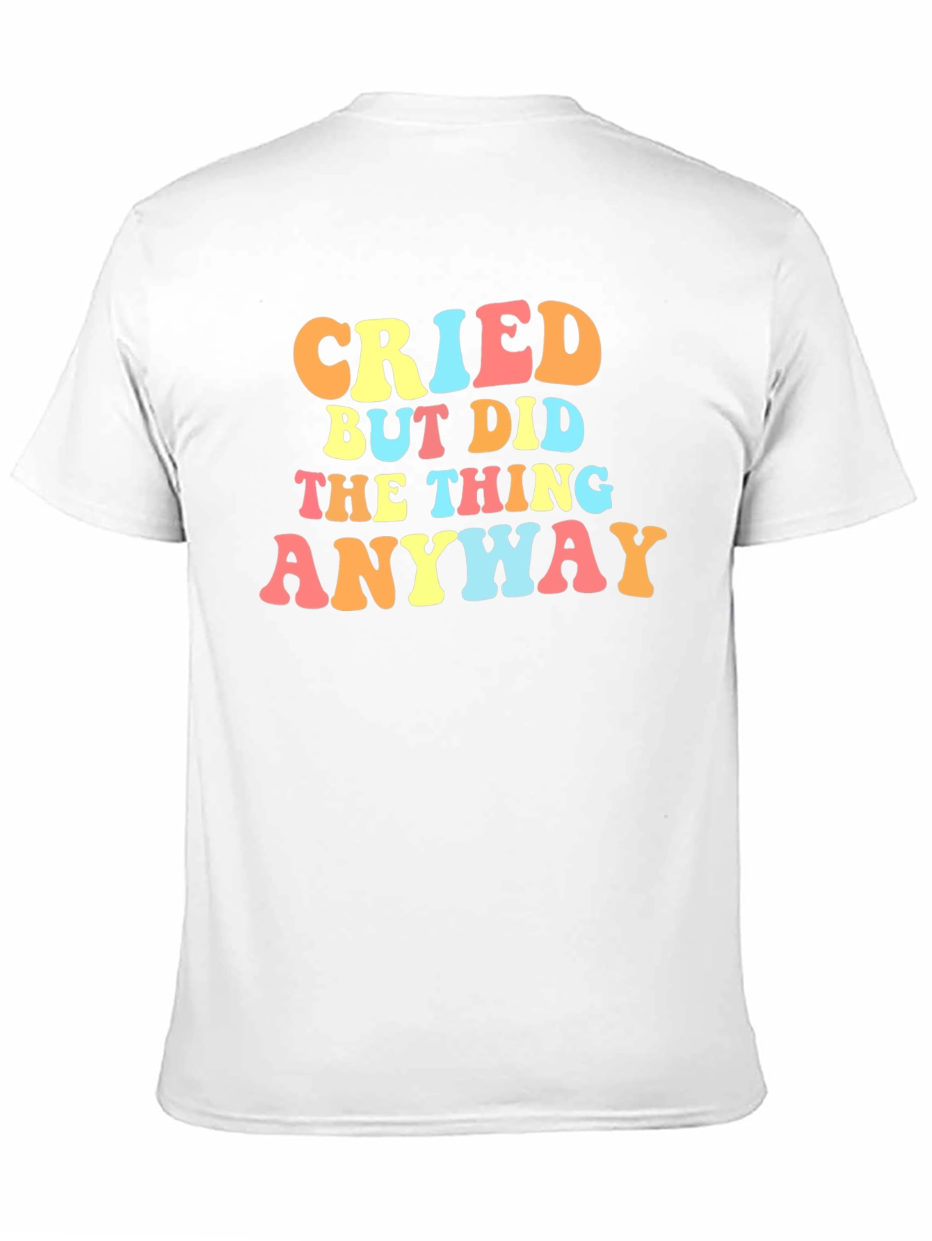Black Cried But Did The Thing Anyway Graphic Tee view 11