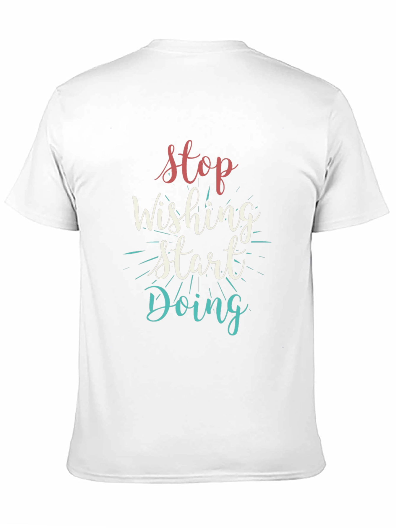 Black Inspirational Black T-Shirt: Stop Wishing, Start Doing view 11