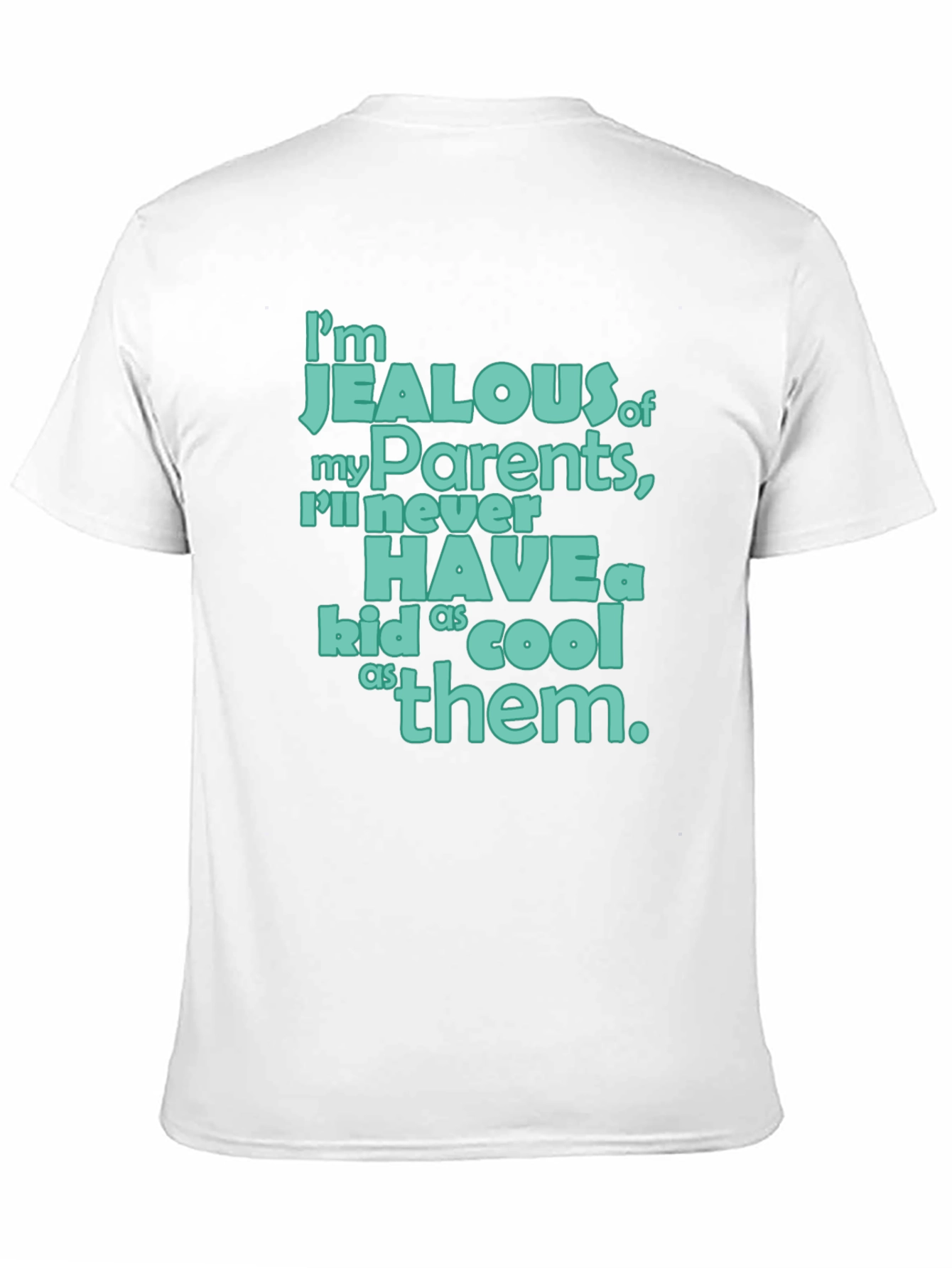 Black Jealous of My Parents T-Shirt view 11