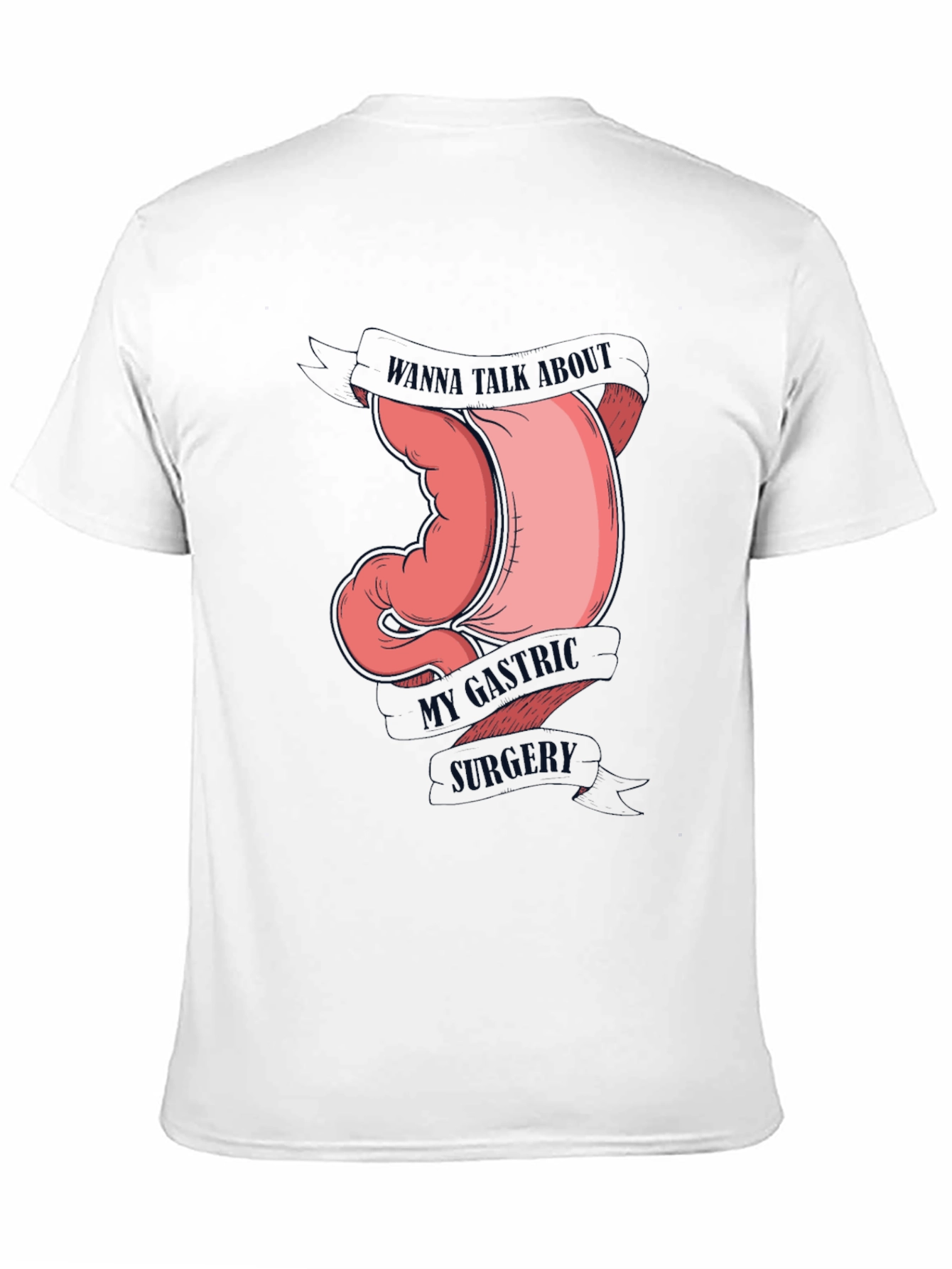 Black Gastric Humor Tee - Wanna Talk About My Gastric Surgery T-Shirt view 11