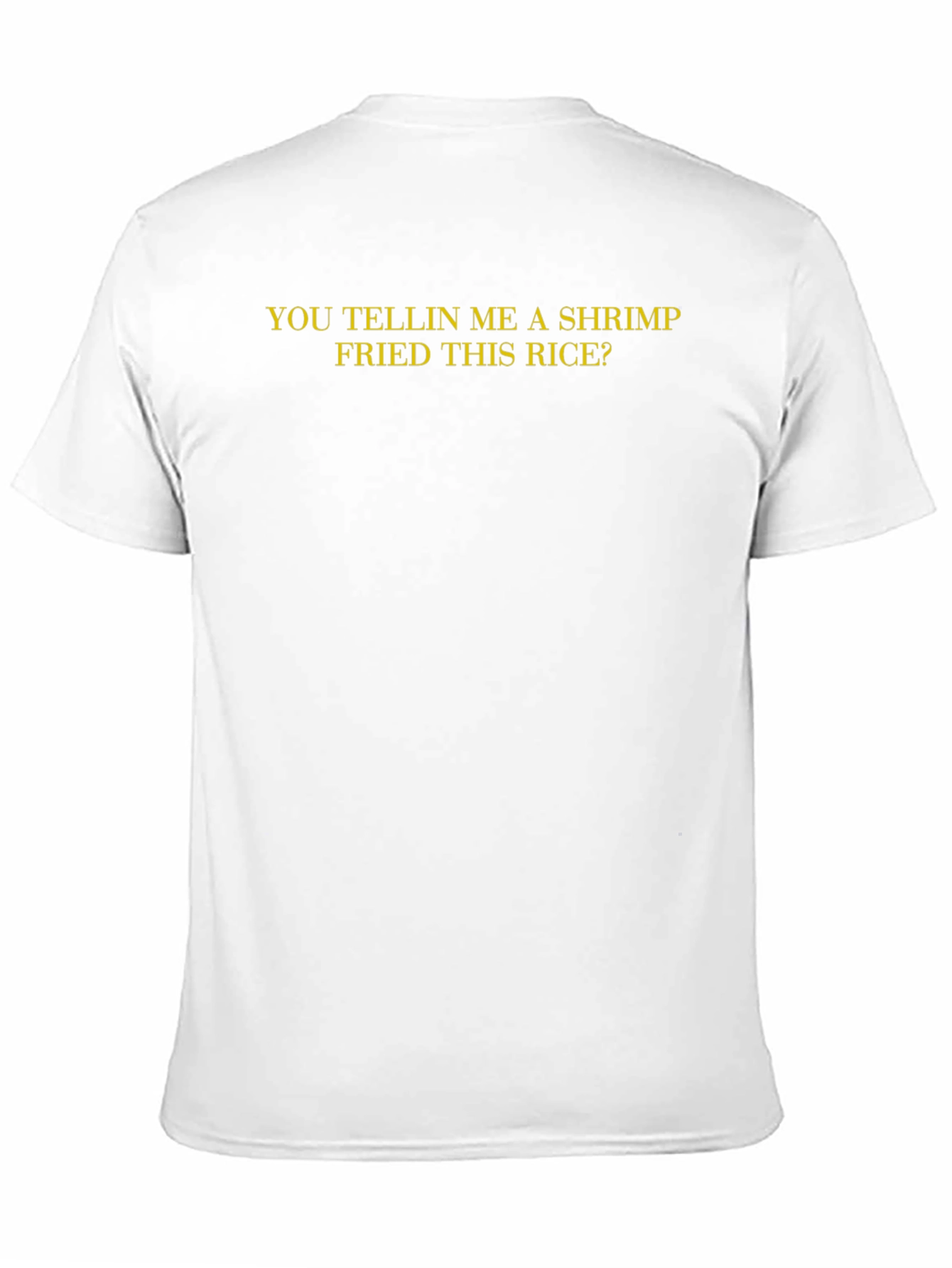 Black Shrimp Fried Rice Funny T-Shirt view 11