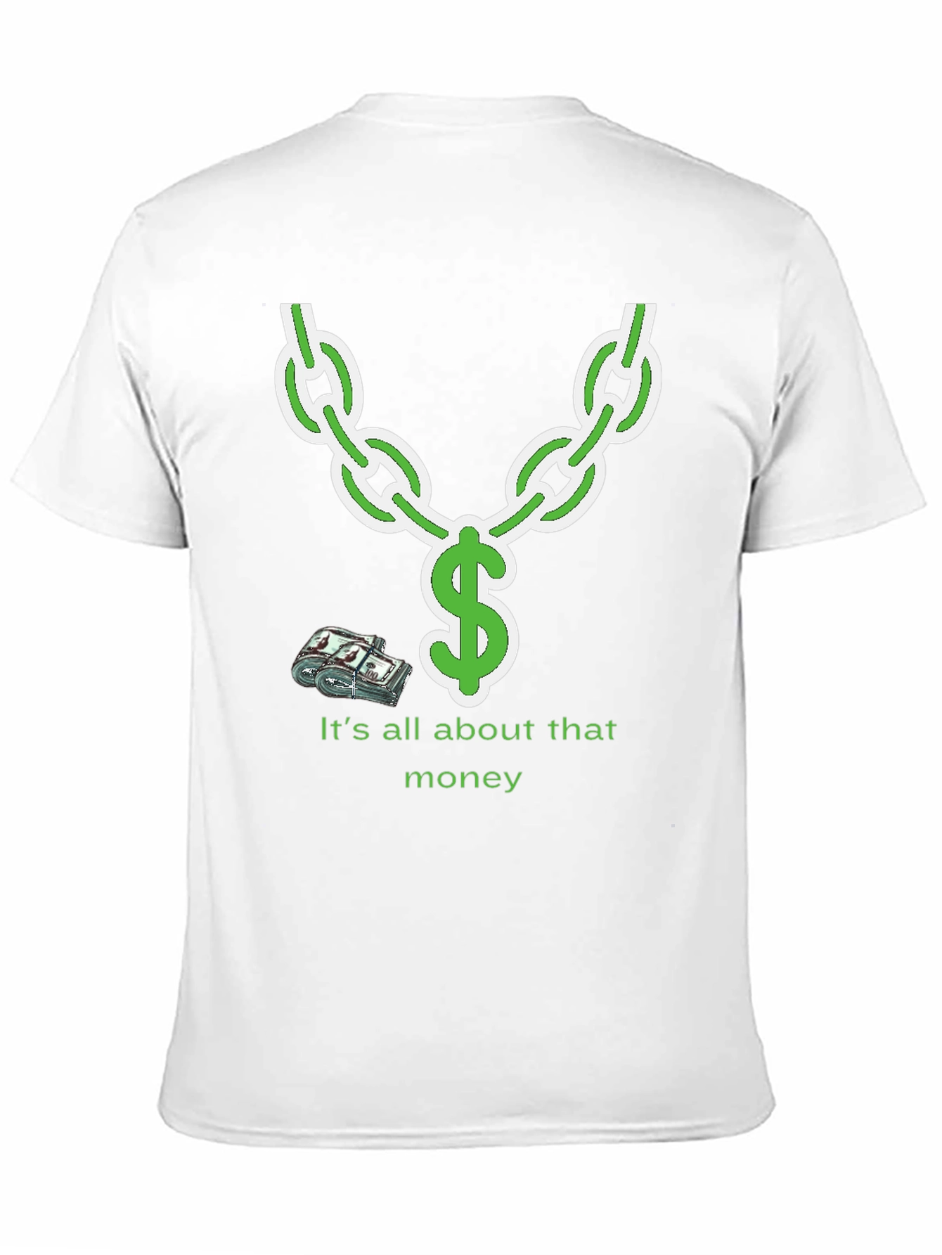 It's All About That Money Chain Graphic T-Shirt - 11