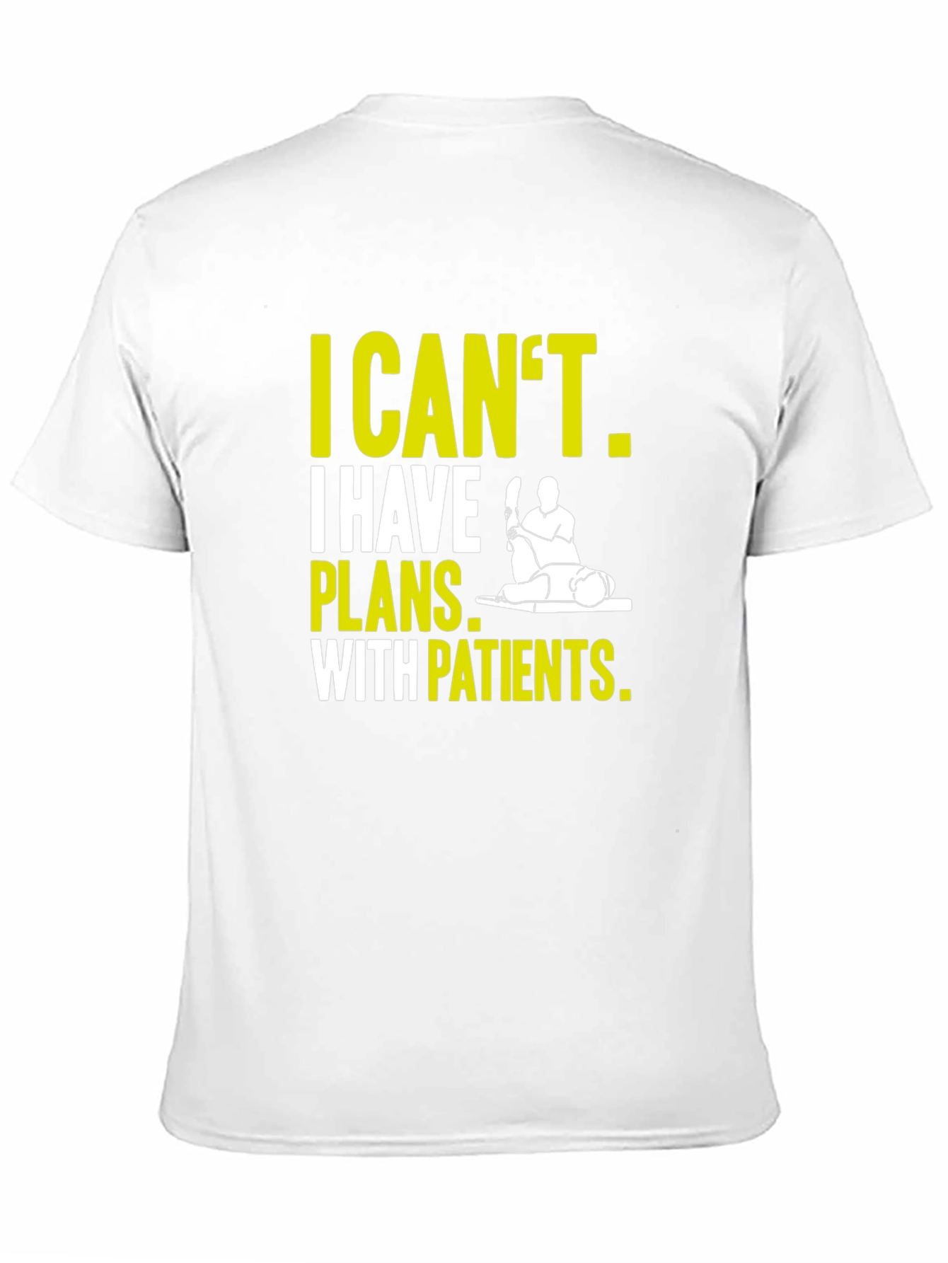 Black Therapist T-Shirt: I Can't, Plans With Patients view 11