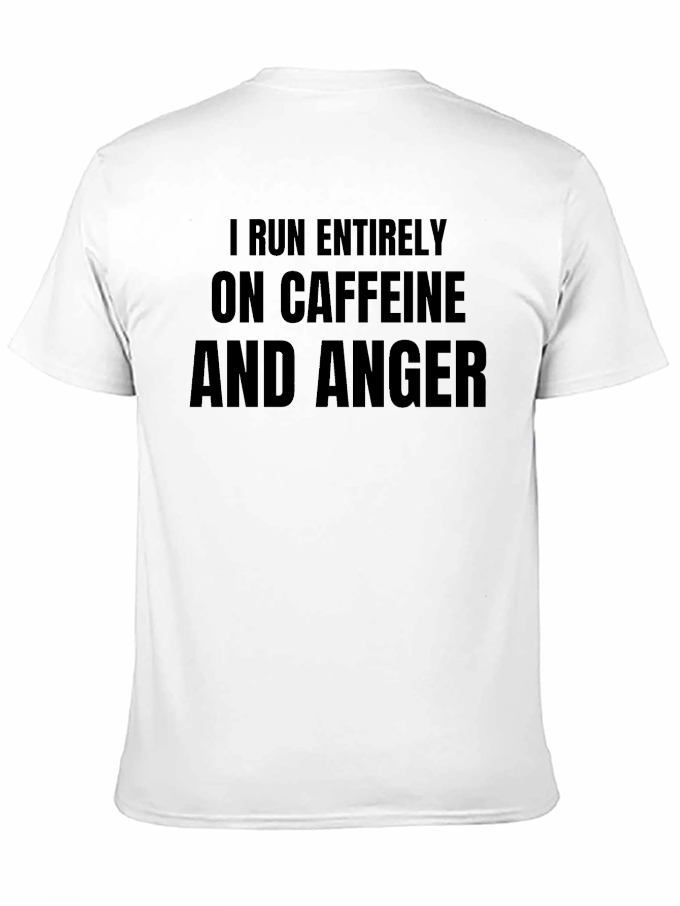 Black Caffeine & Anger T-Shirt - Funny Slogan Tee view 11