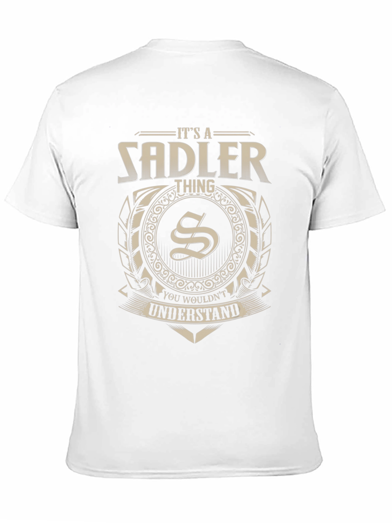 Black It's a Sadler Thing T-Shirt - You Wouldn't Understand view 11