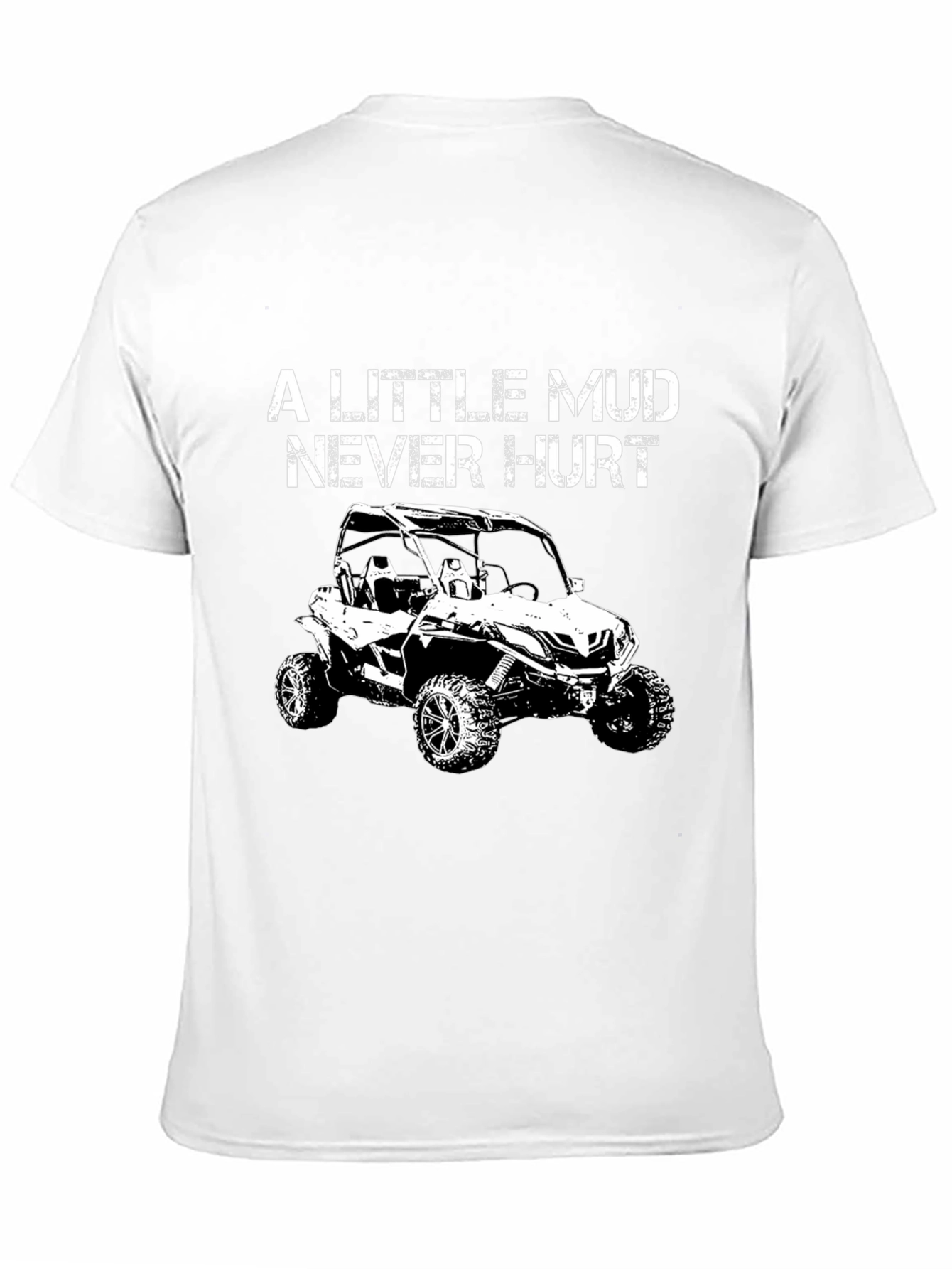 Black A Little Mud Never Hurt T-Shirt view 11