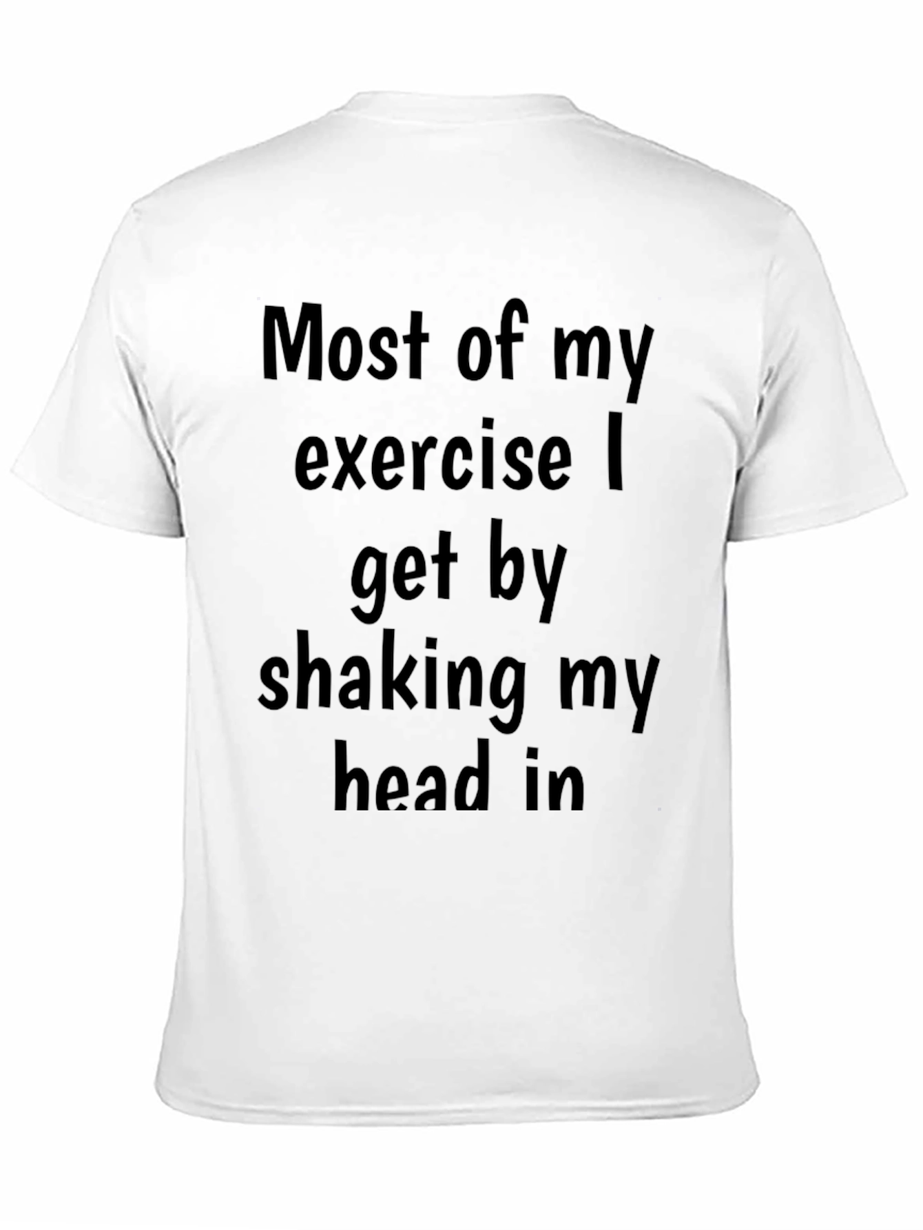 Black Funny Exercise T-Shirt - Shaking My Head view 11