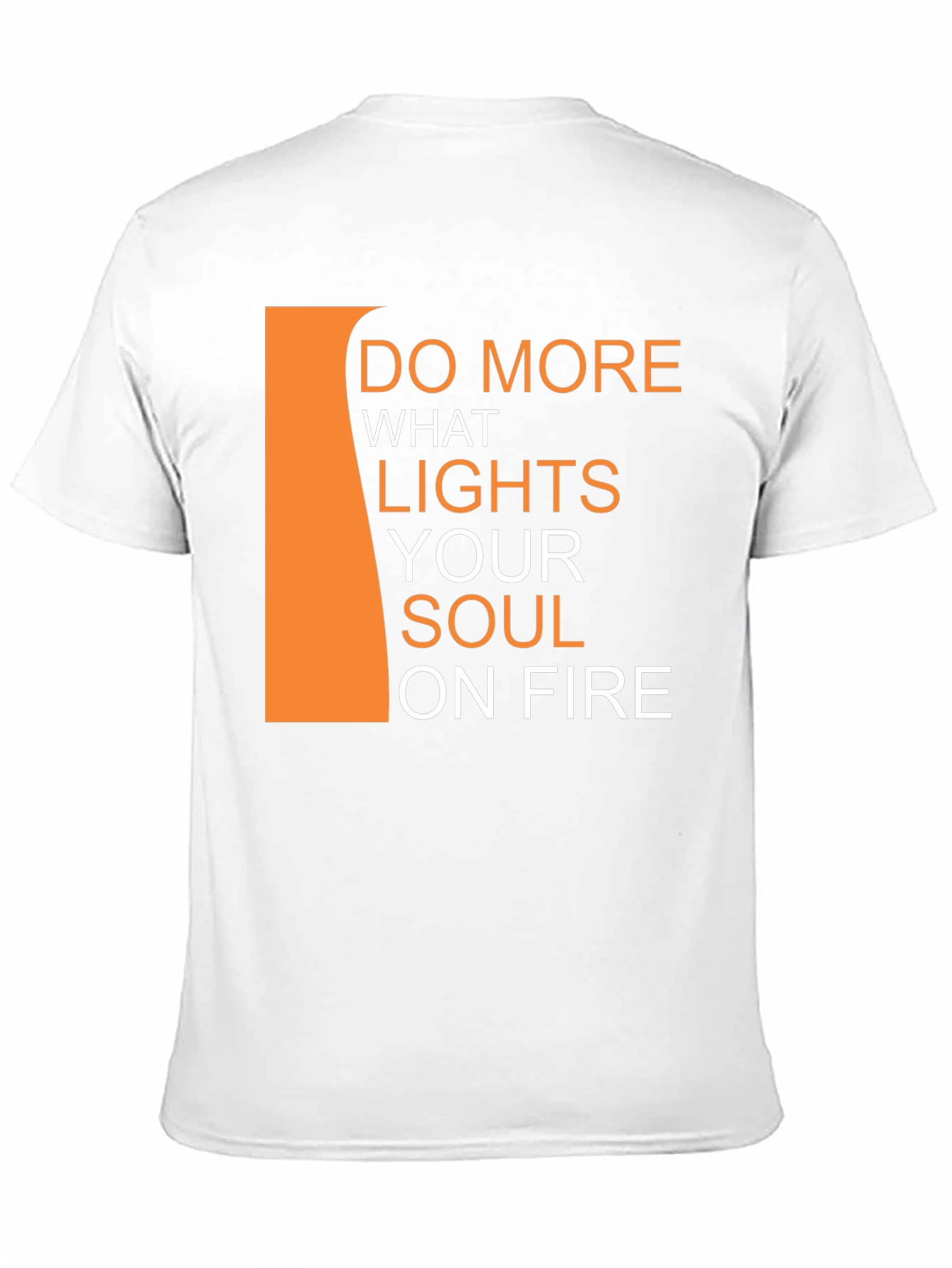 Black Inspirational Black T-Shirt - Do More What Lights Your Soul view 11