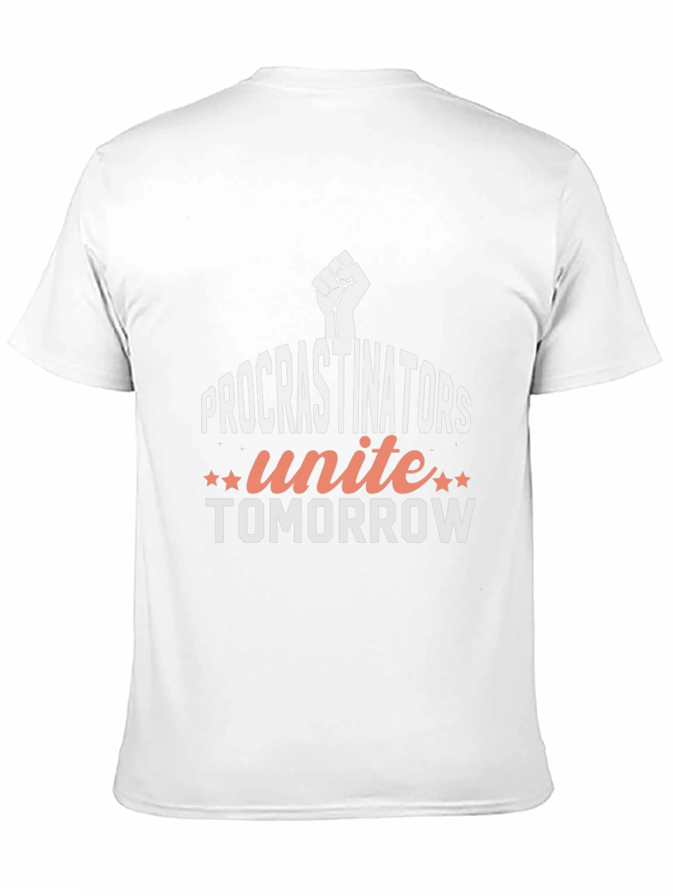 Black Procrastinators Unite Tomorrow Graphic T-Shirt view 11