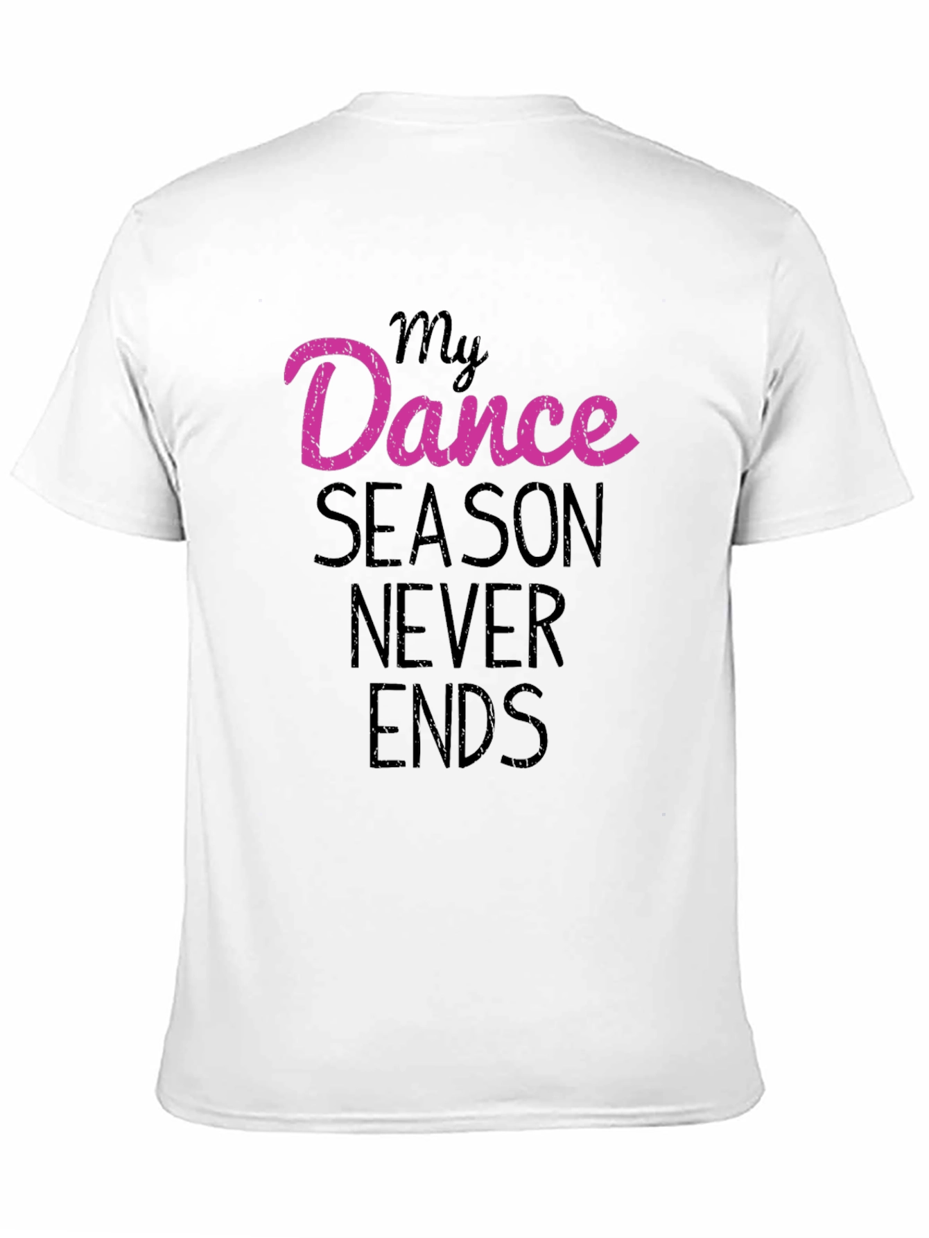 Black My Dance Season Never Ends Black T-Shirt view 11
