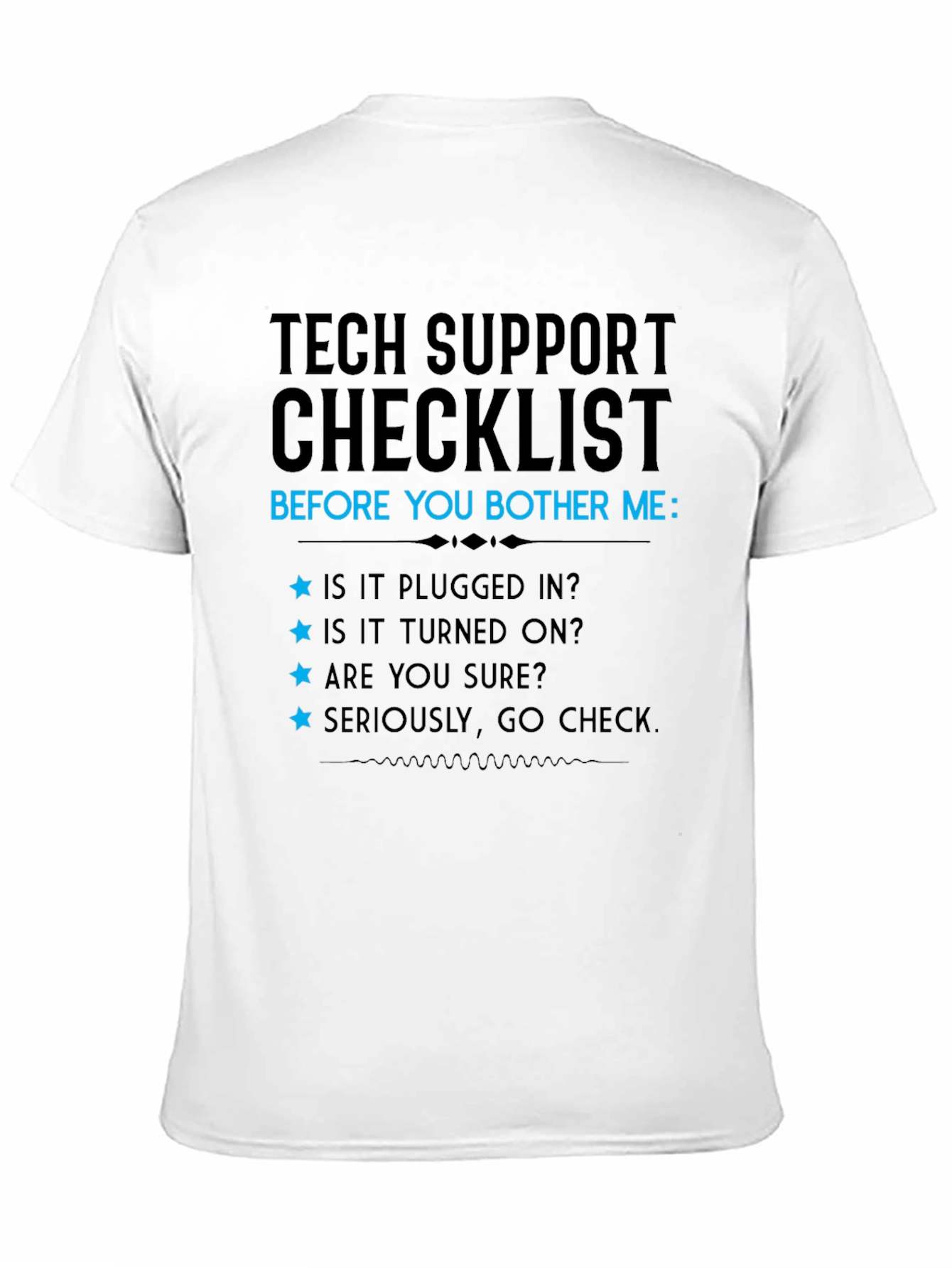 Black Tech Support Checklist T-Shirt view 11