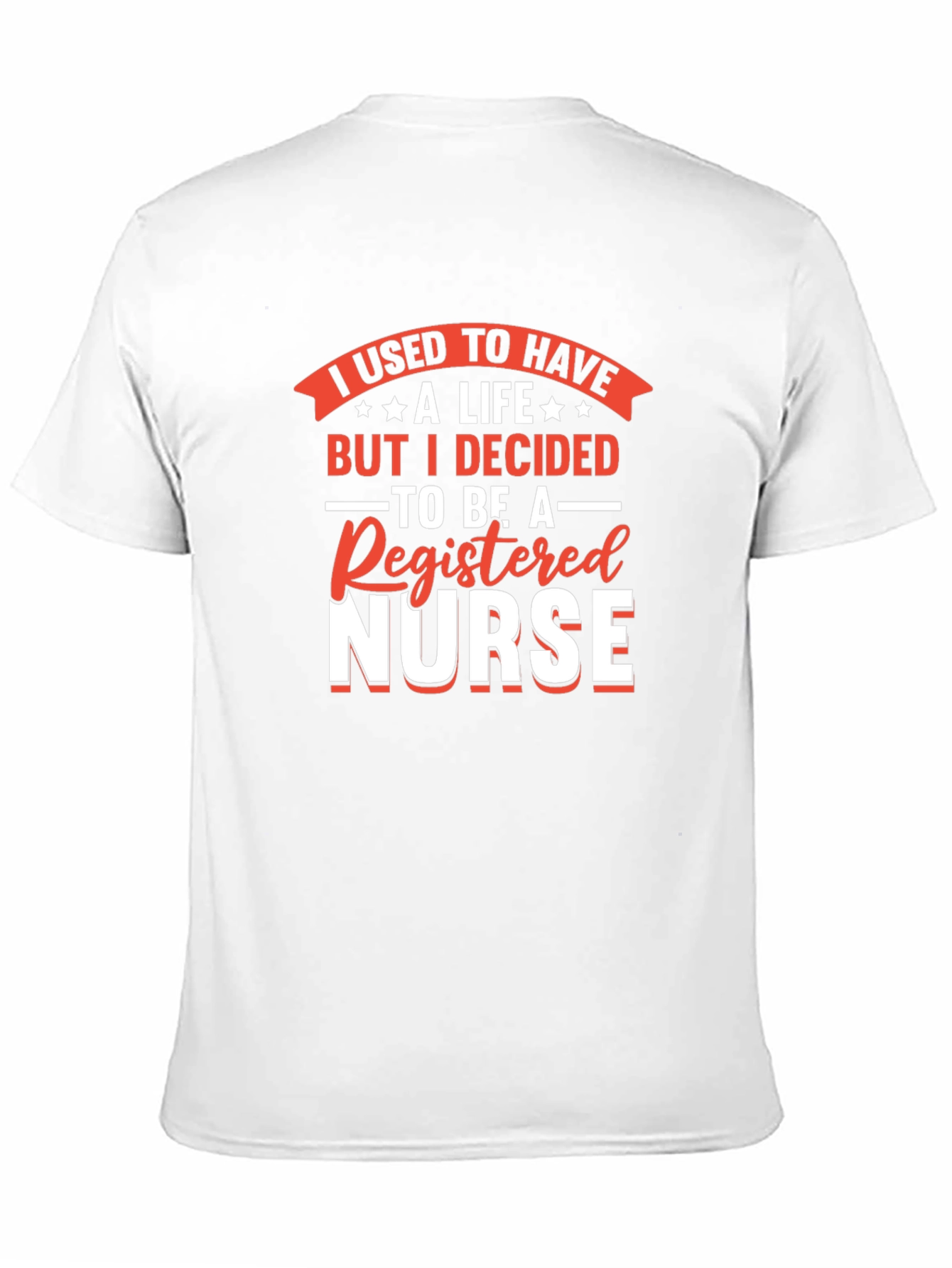 Black Registered Nurse T-Shirt - I Used to Have a Life view 11