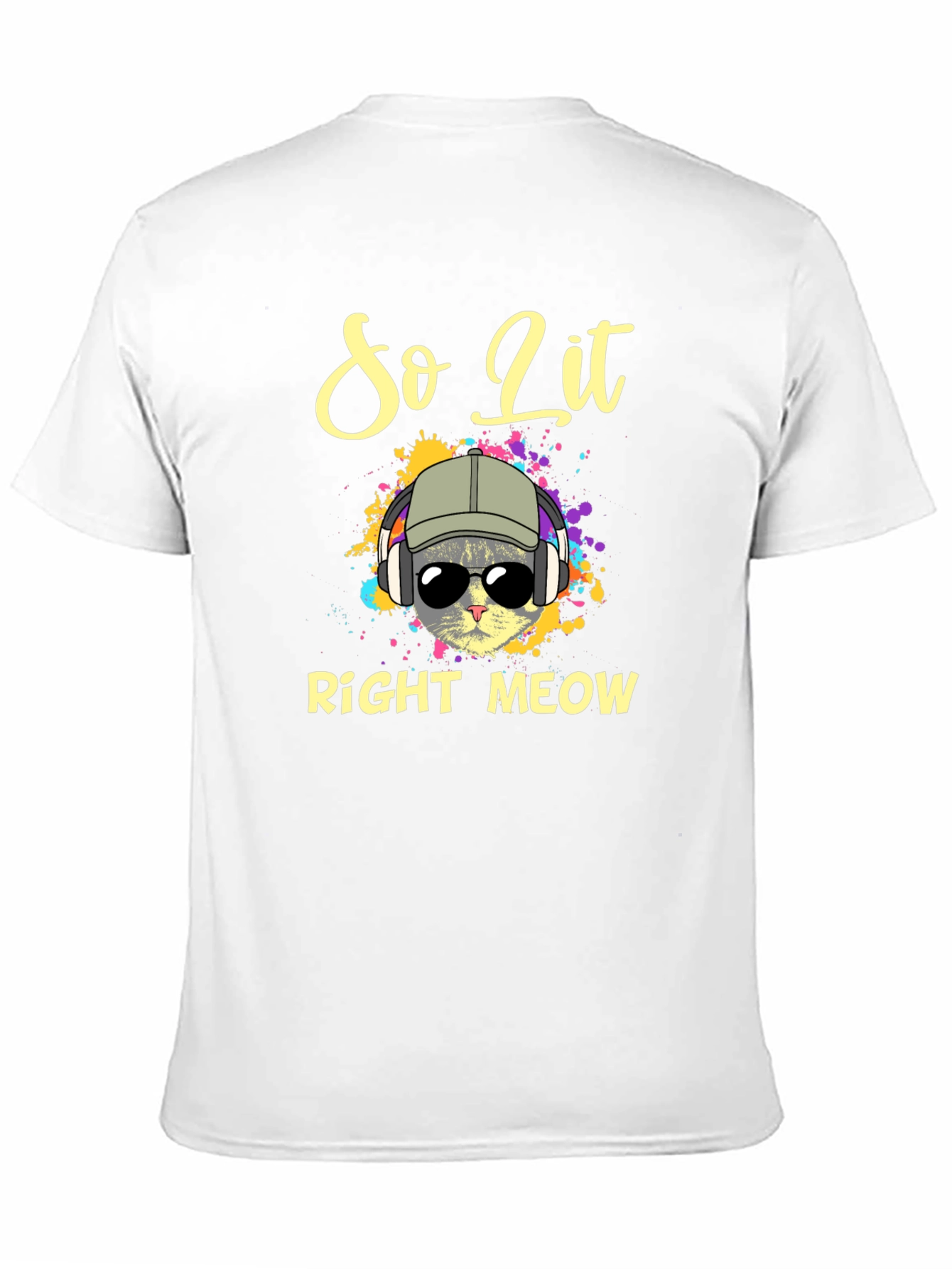 Black So Lit Right Meow T-Shirt - Cool Cat Design view 11