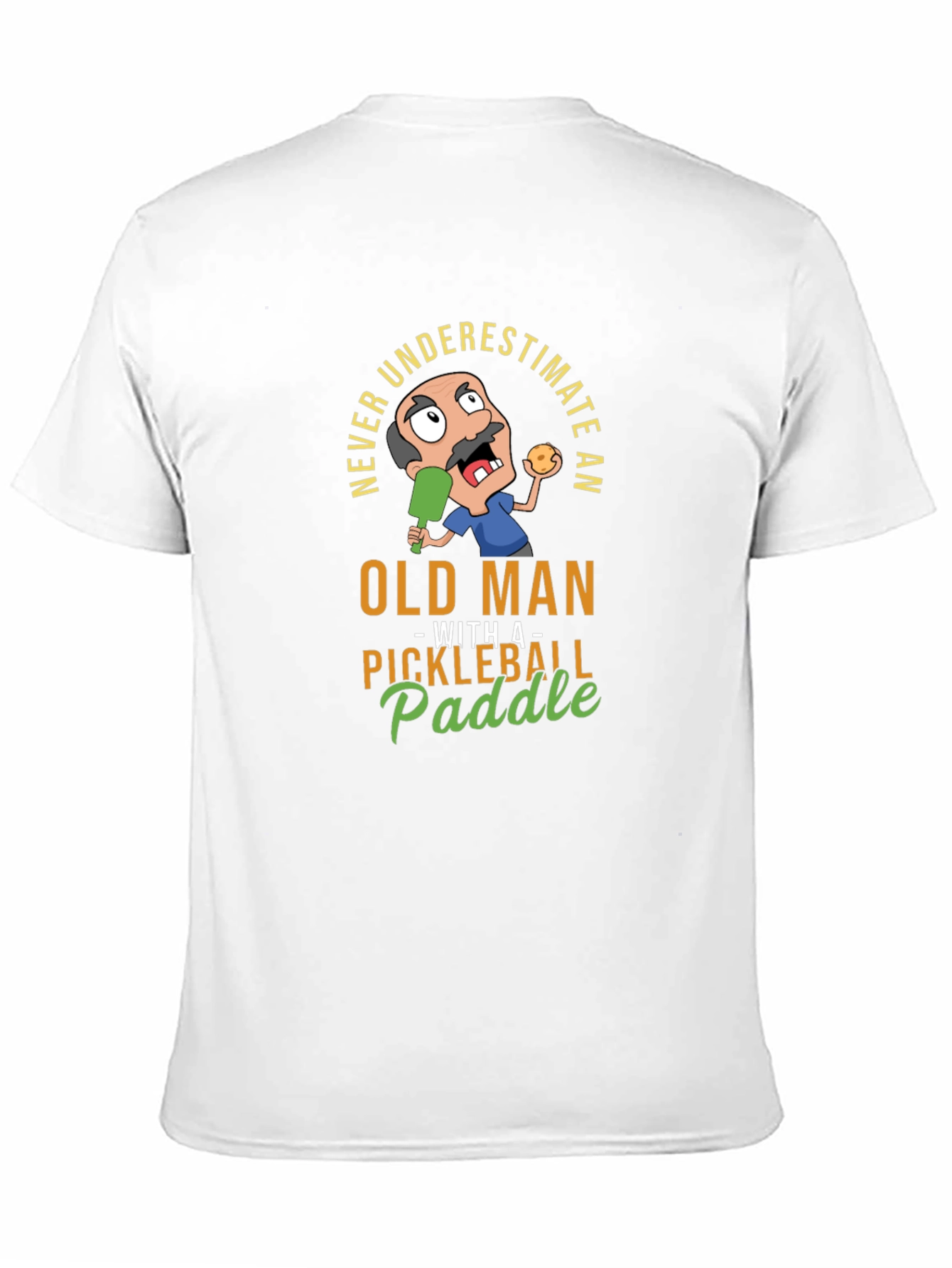 Black Never Underestimate Old Man with Pickleball Paddle T-Shirt view 11