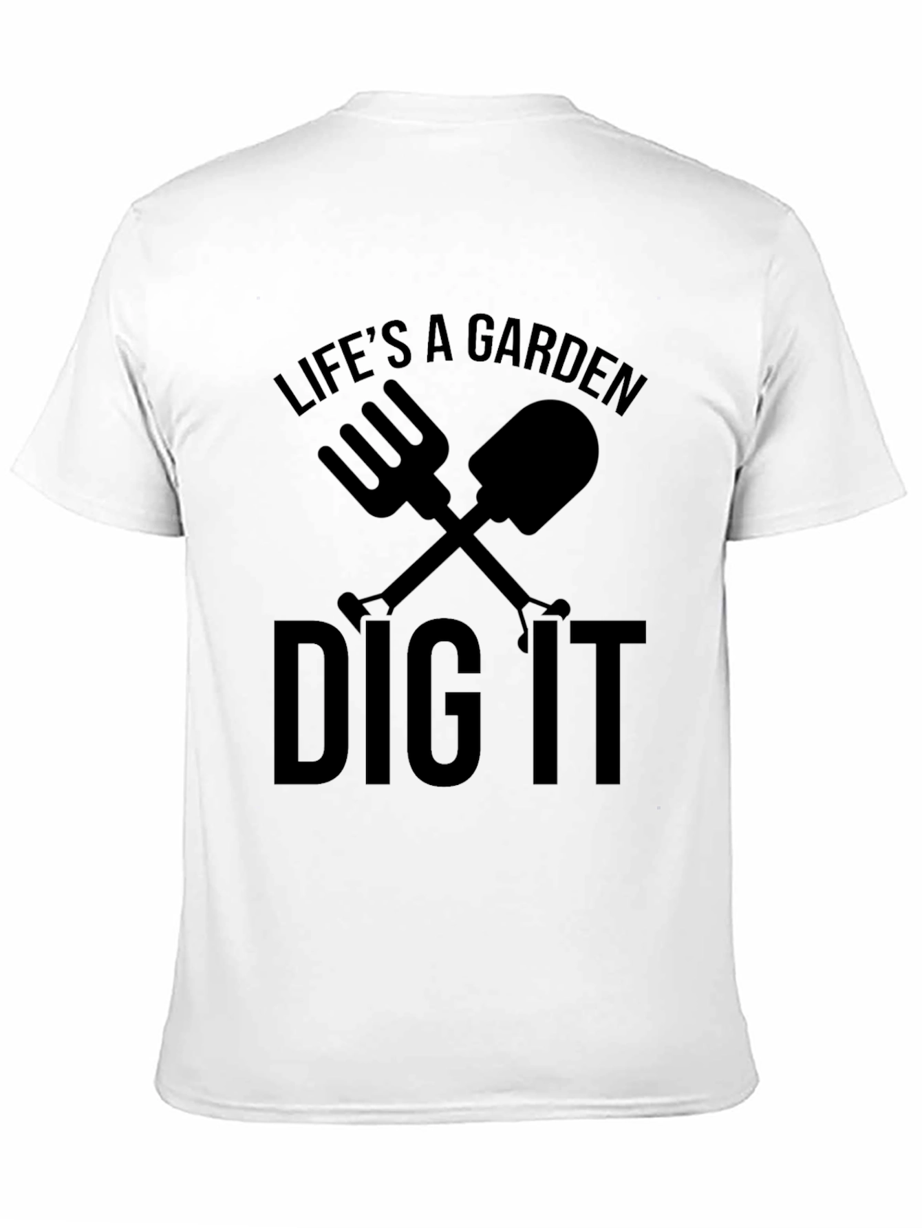 Black Life's a Garden Dig It Men's Black T-Shirt view 11