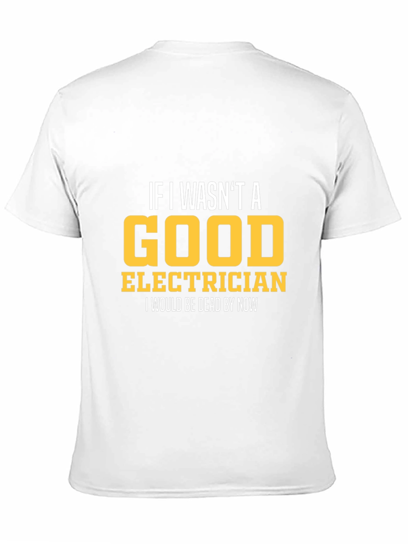 Black Funny Electrician T-Shirt - Good Electrician Gift view 11