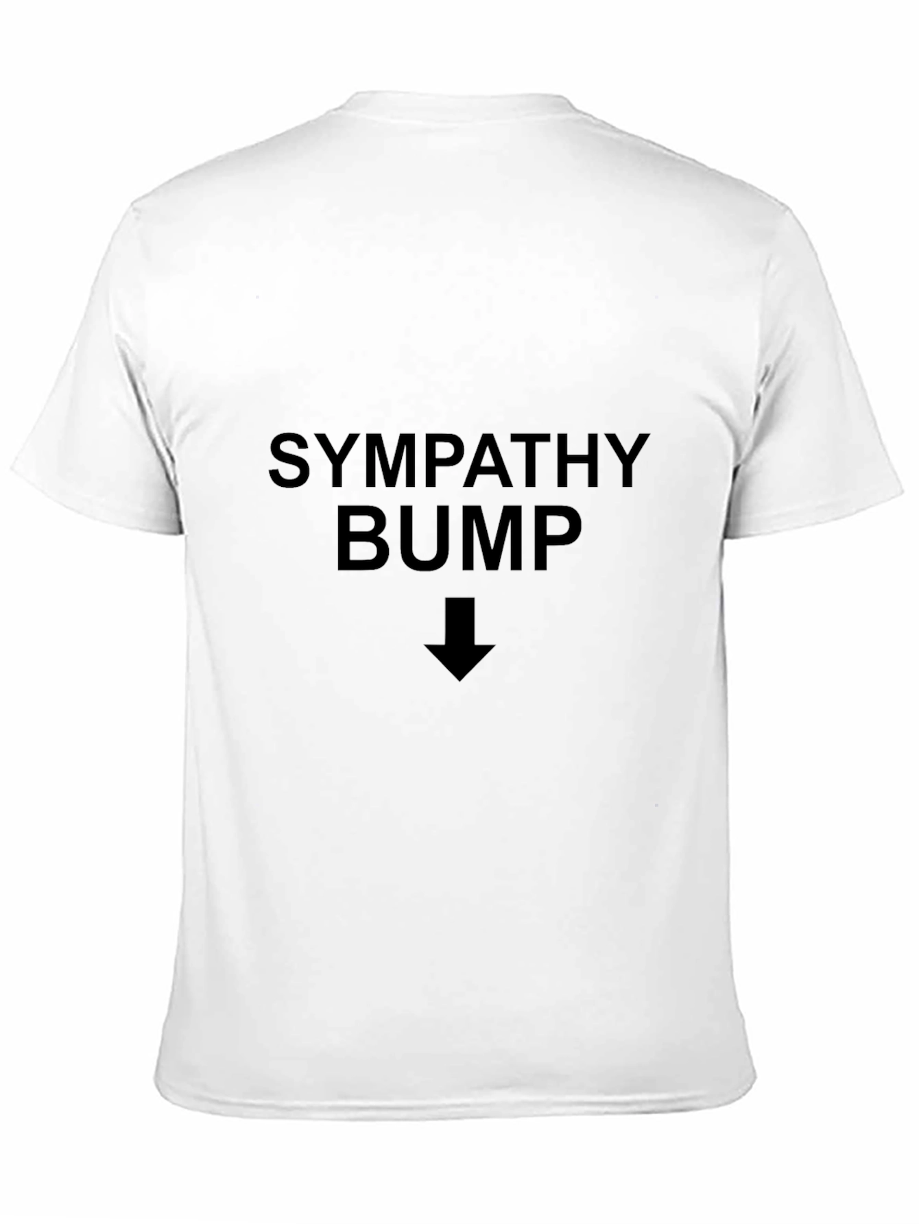 Black Sympathy Bump T-Shirt - Pointing Down Arrow Humor Tee view 11