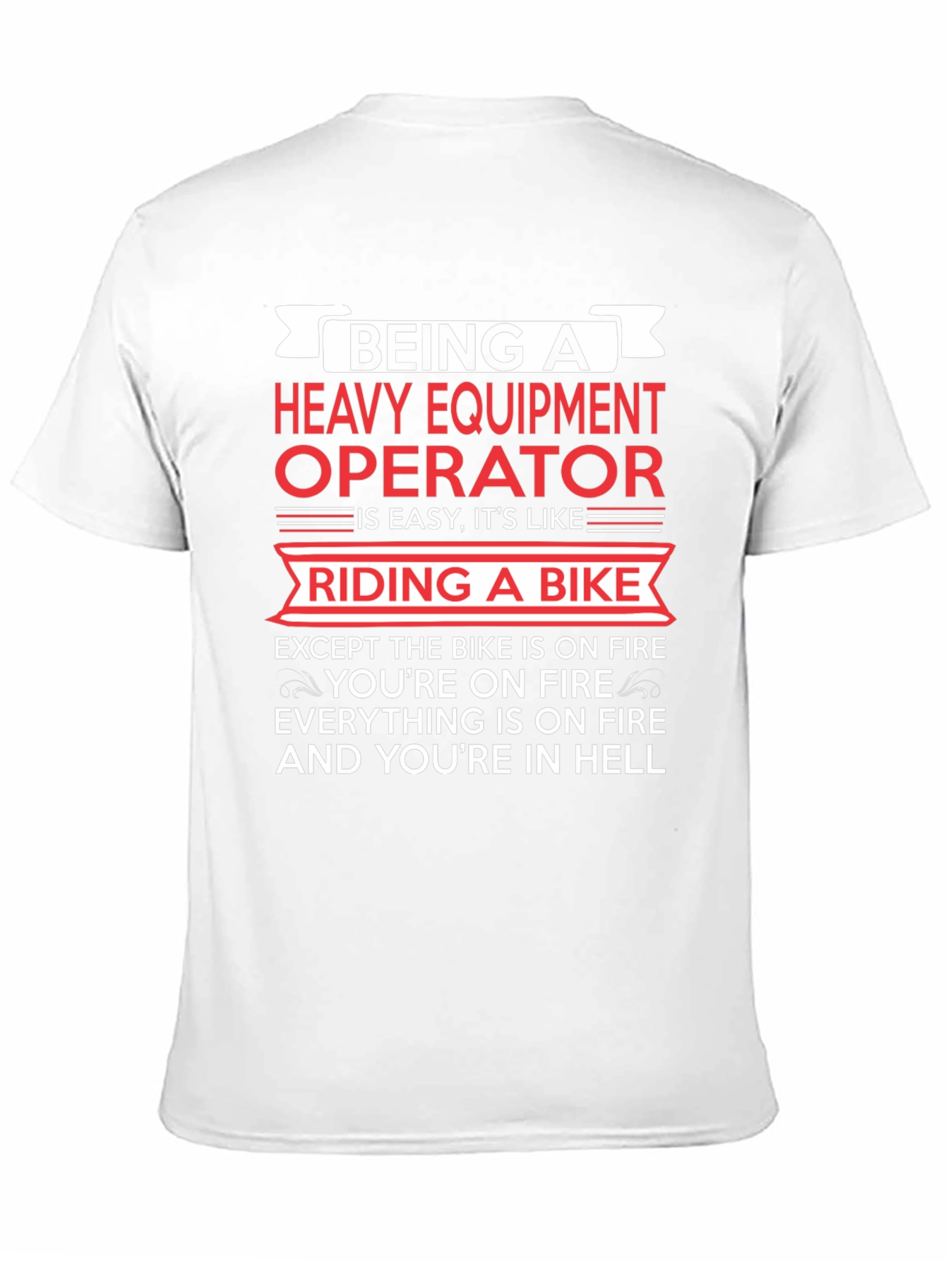 Black Heavy Equipment Operator T-Shirt - Ride a Bike in Hell view 11