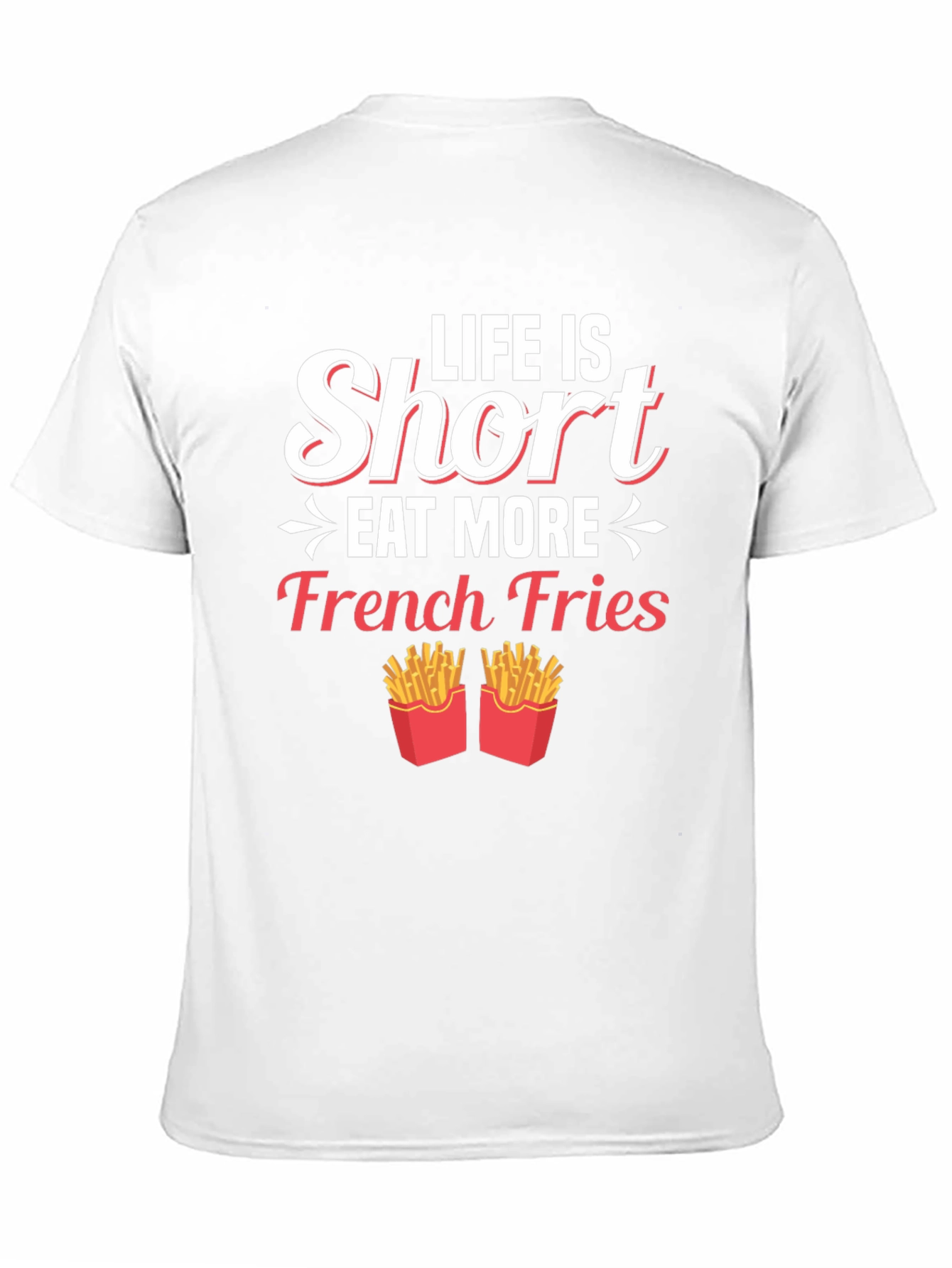 Black Life is Short Eat More French Fries Graphic T-Shirt view 11