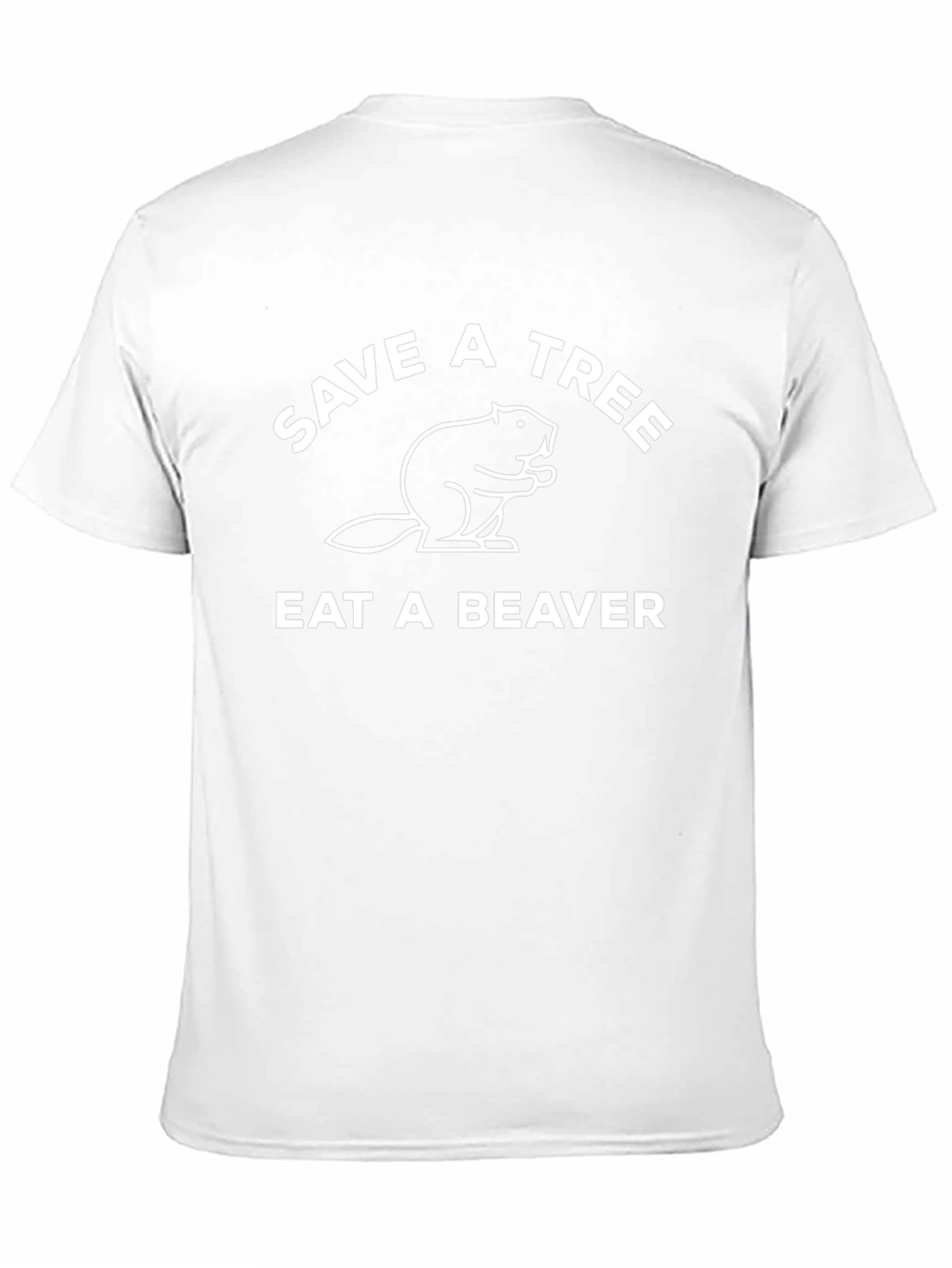 Black Save a Tree Eat a Beaver Funny T-Shirt view 11