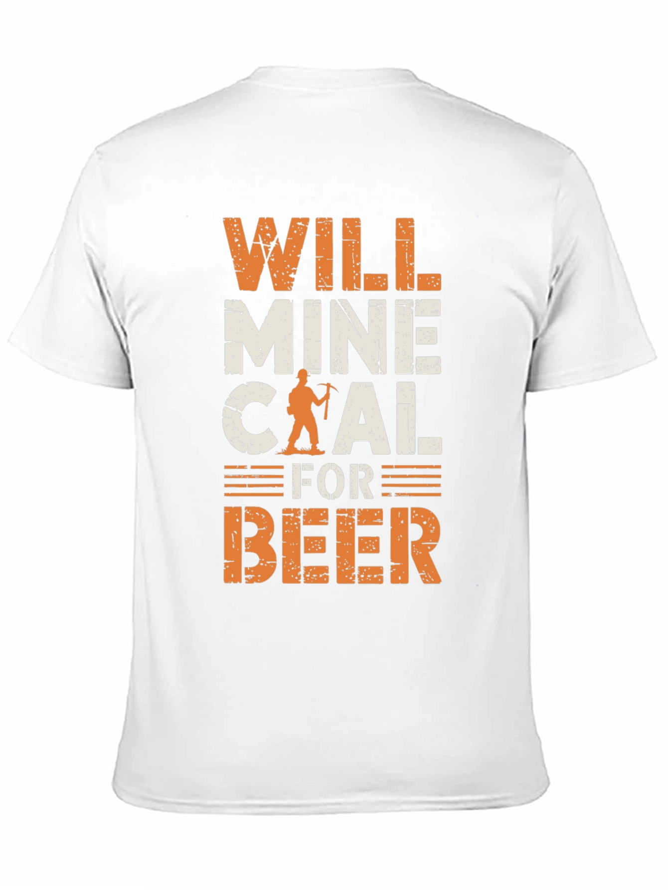 Will Mine Coal for Beer T-Shirt - 11