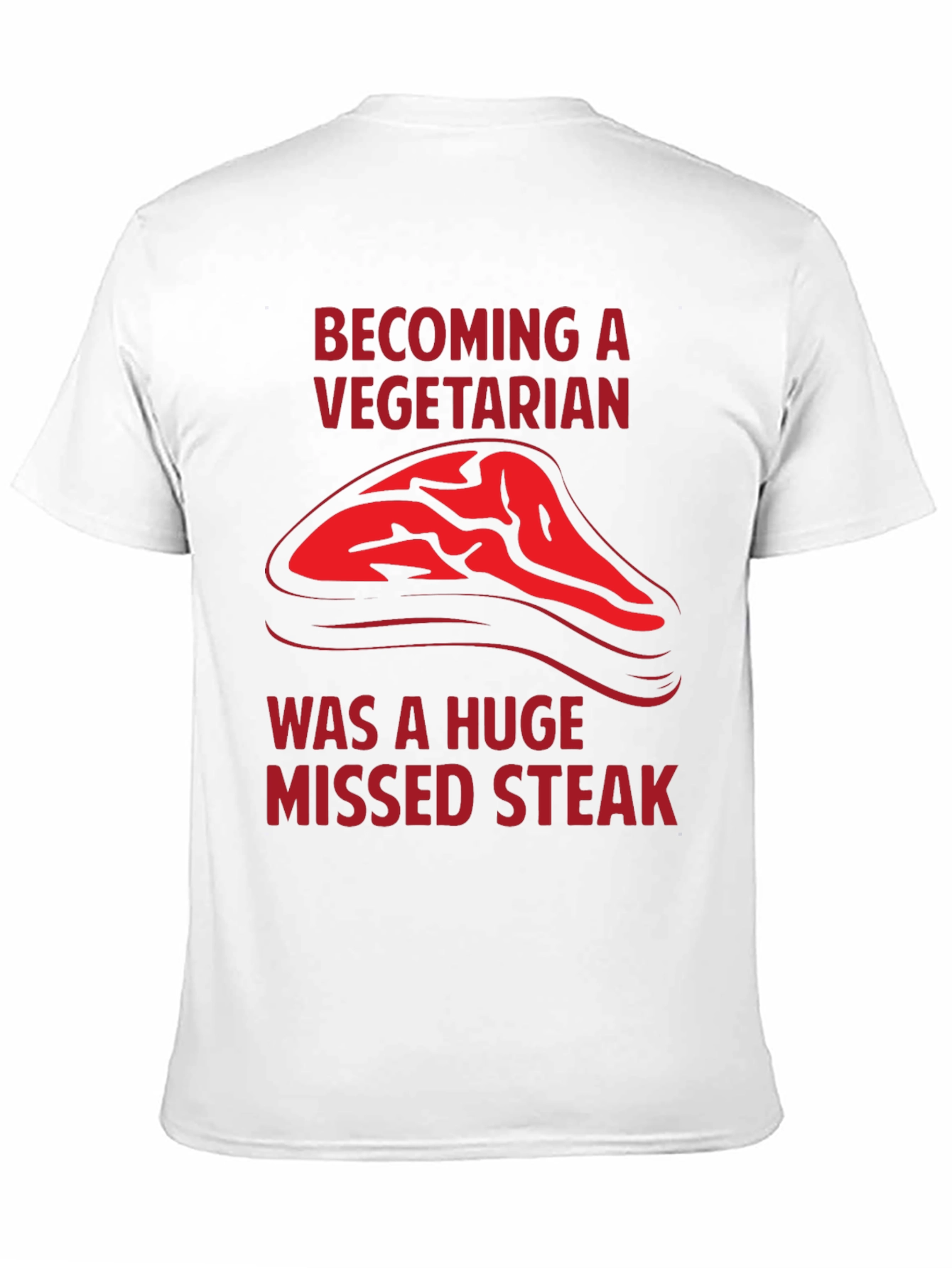 Black Becoming a Vegetarian Missed Steak T-Shirt view 11
