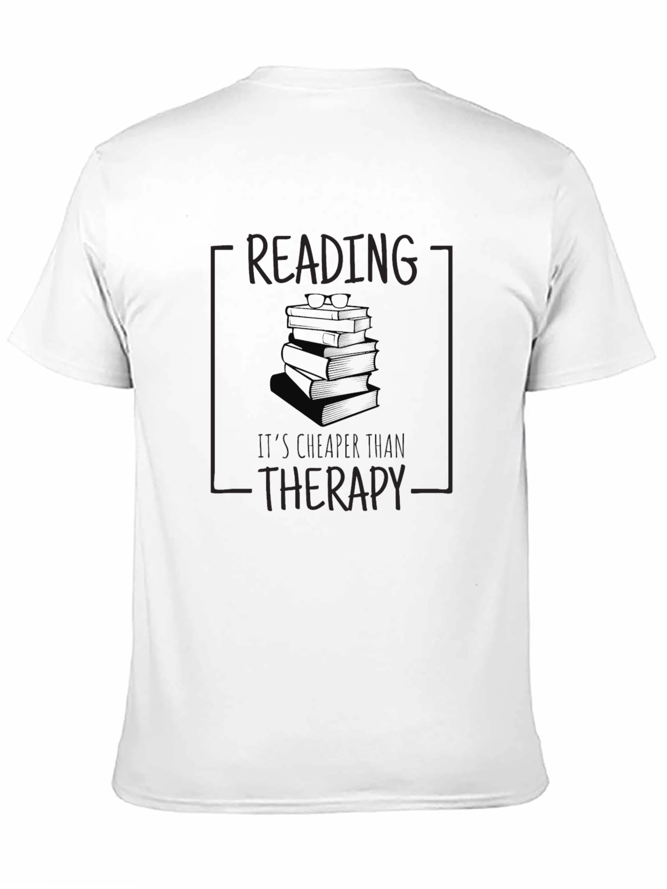 Black Reading Is Cheaper Than Therapy T-Shirt view 11