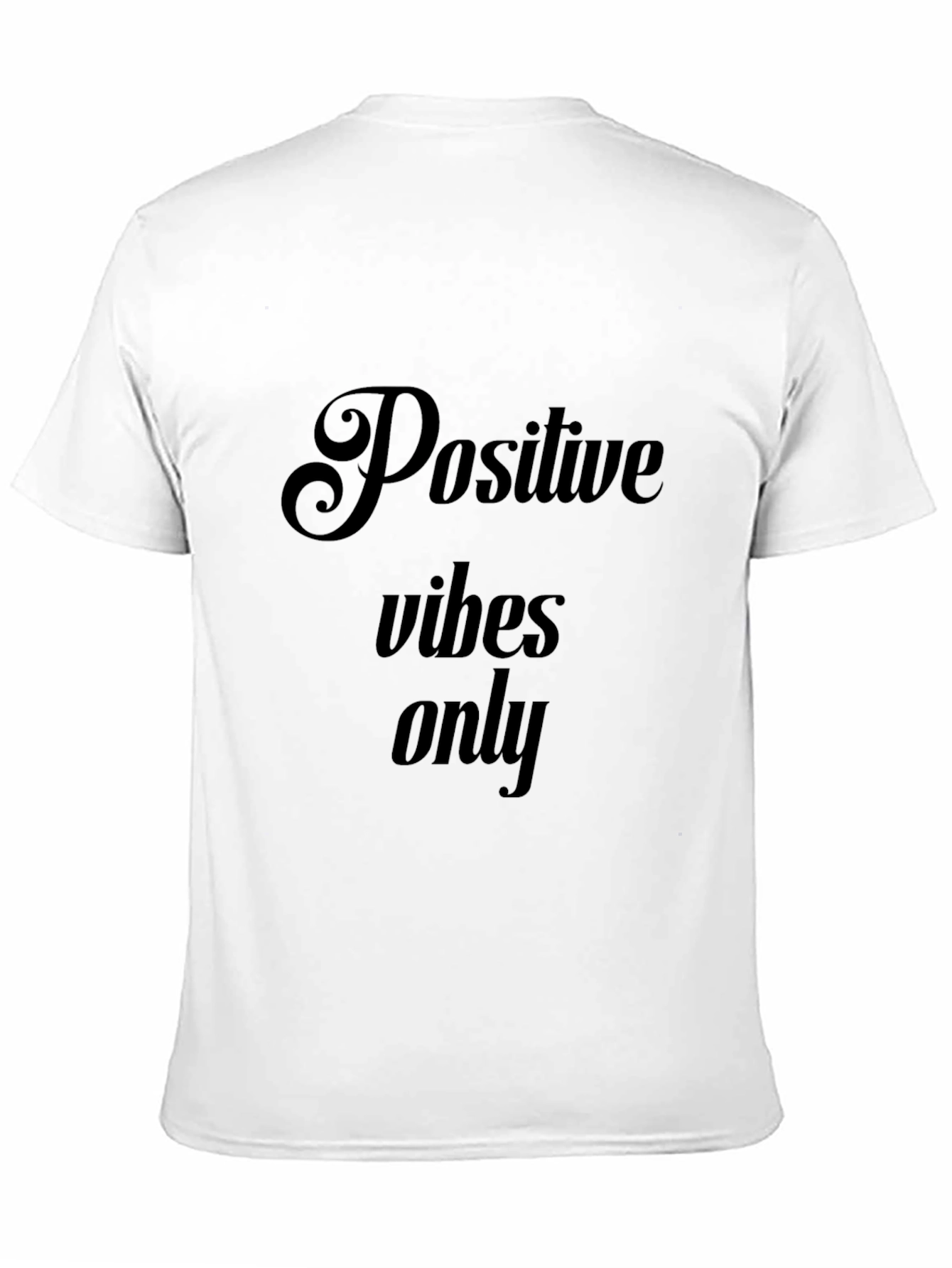 Black Positive Vibes Only Black Graphic Tee view 11