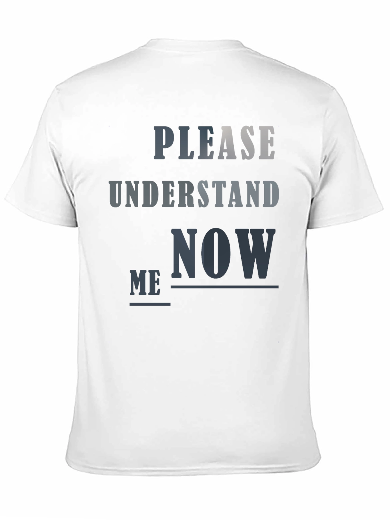 Black Please Understand Me Now T-Shirt view 11
