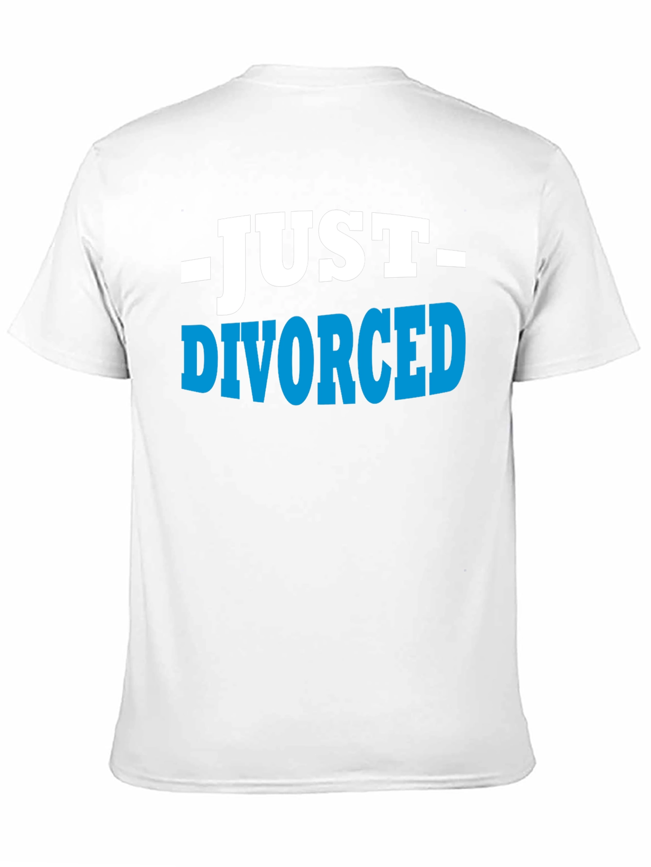Black Just Divorced T-Shirt - Humorous Breakup Tee view 11