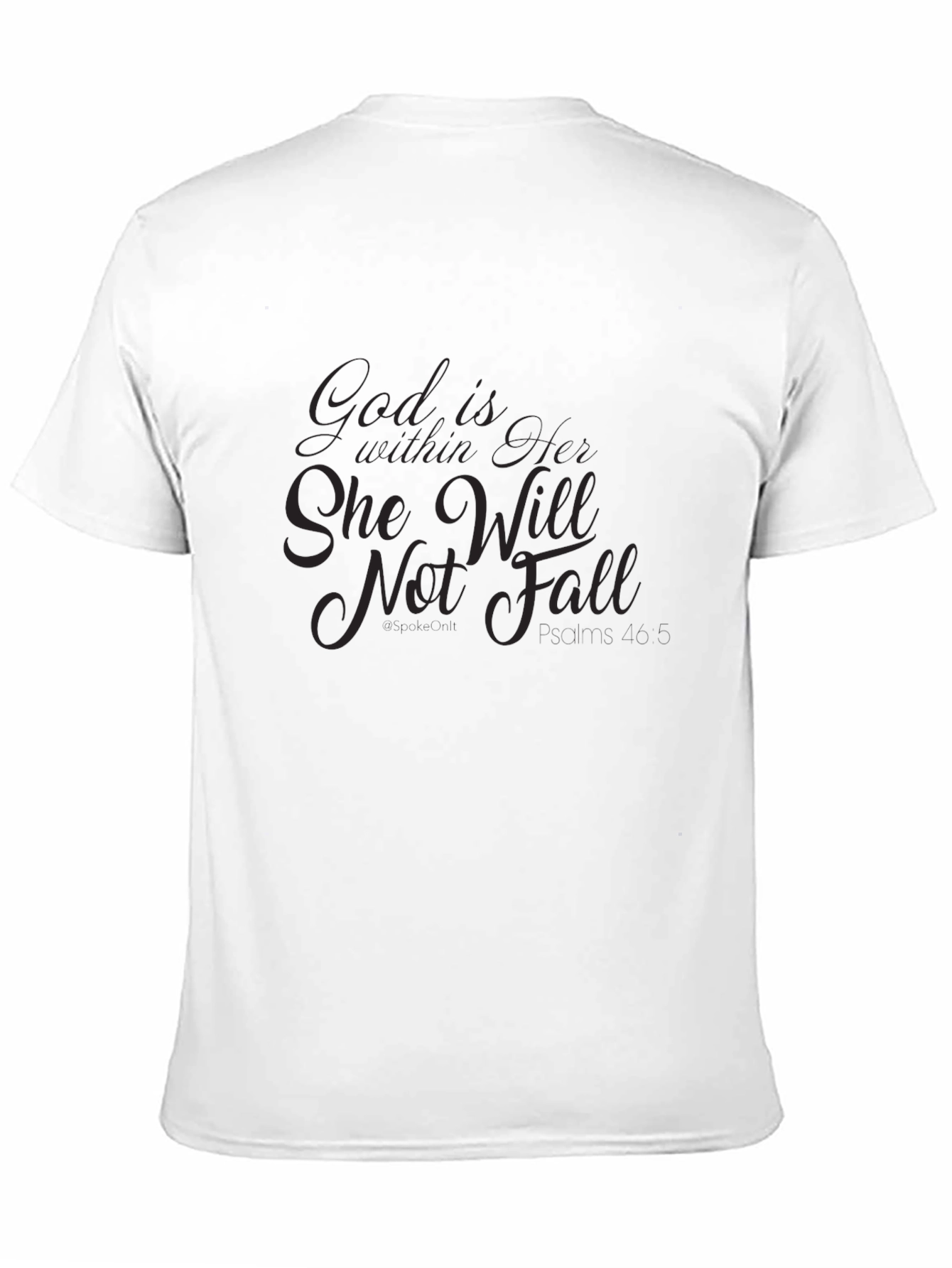 Black Inspirational Black T-Shirt - God is within her view 11