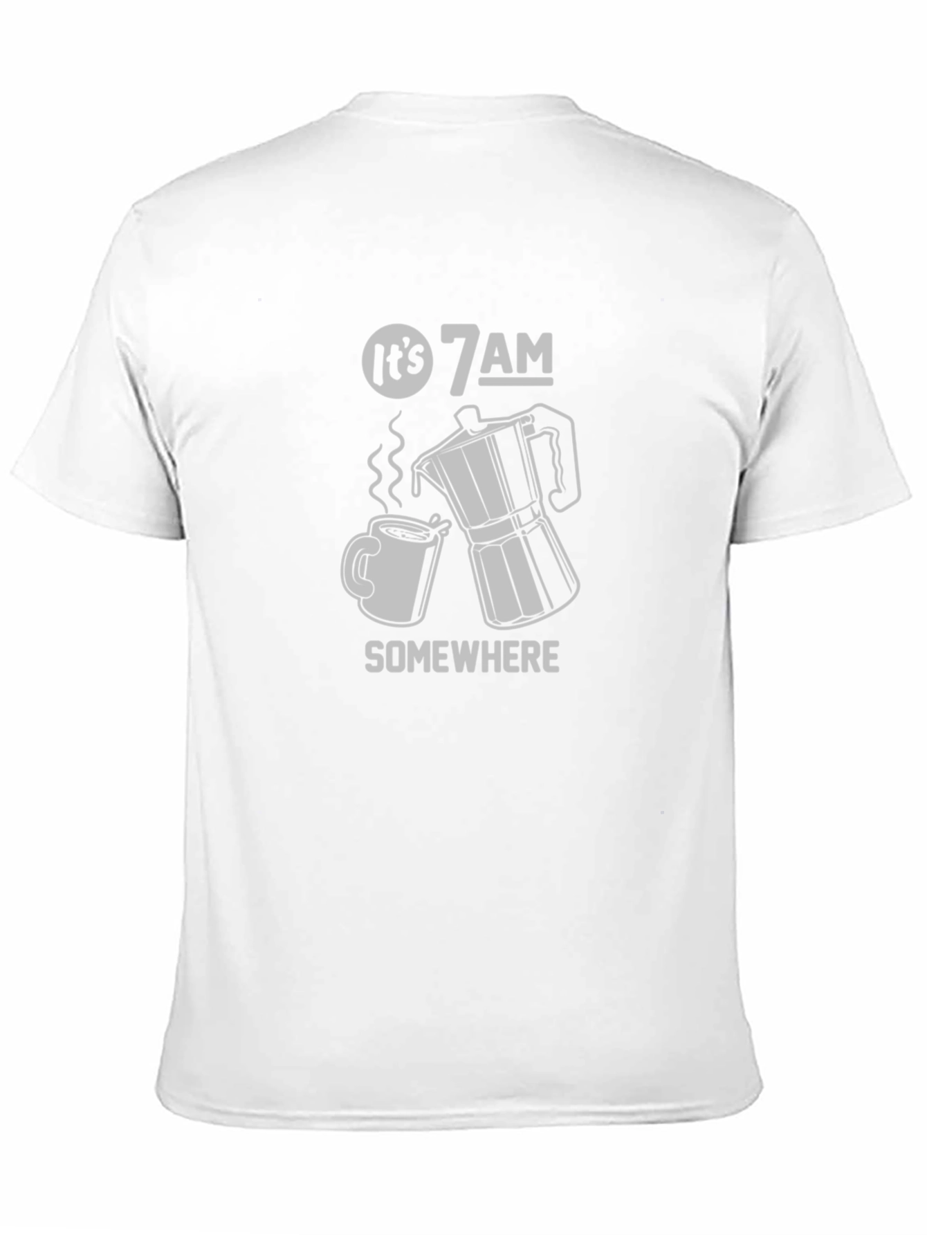 Black It's 7AM Somewhere Coffee T-Shirt view 11