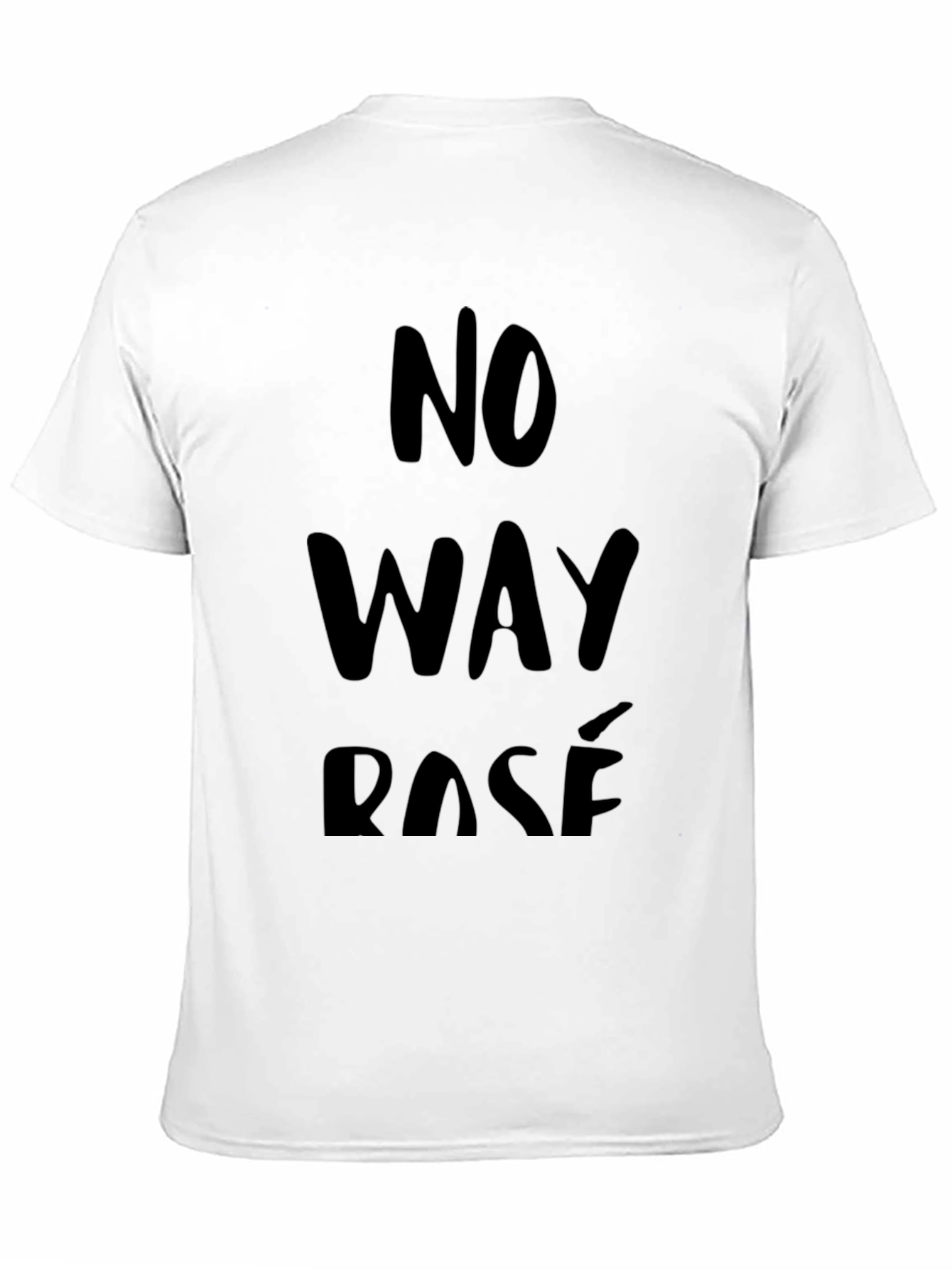 Black No Way Rosé T-Shirt - Stylish Graphic Tee view 11