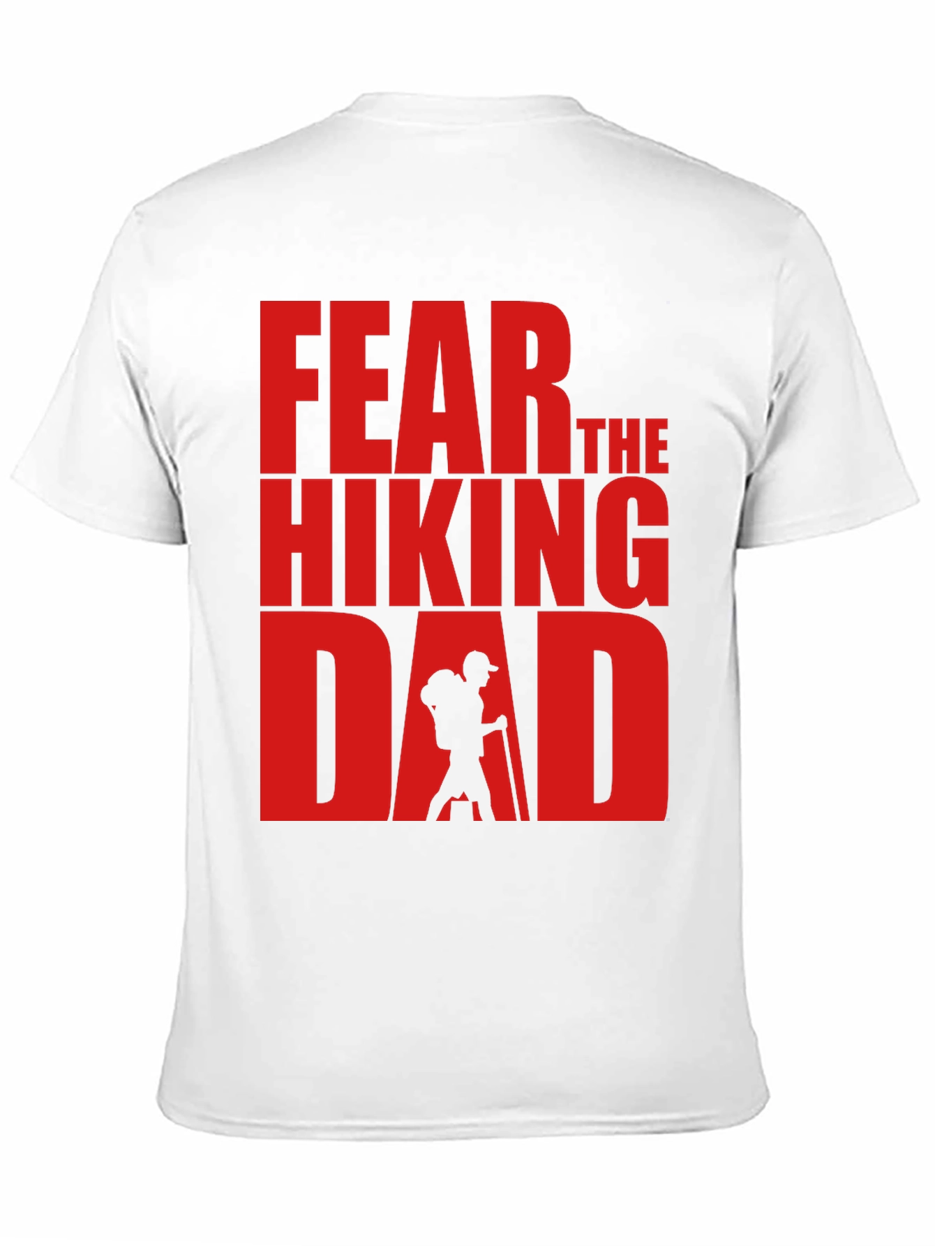 Black Fear The Hiking Dad - Funny T-Shirt view 11