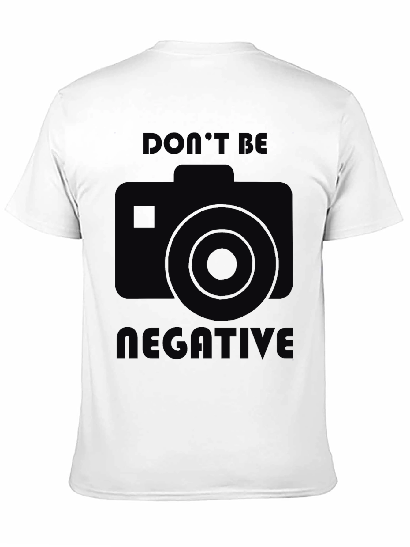 Black Don't Be Negative Camera Graphic T-Shirt view 11