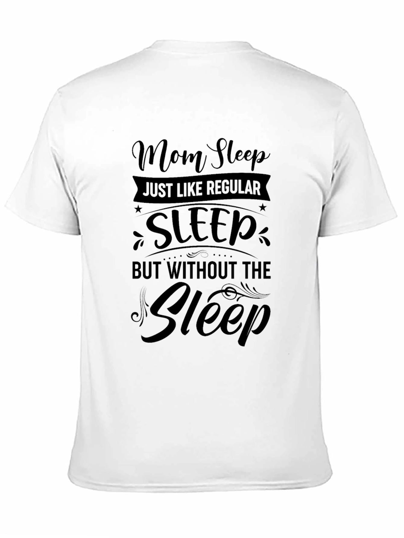 Black Mom Sleep Funny Graphic Tee view 11