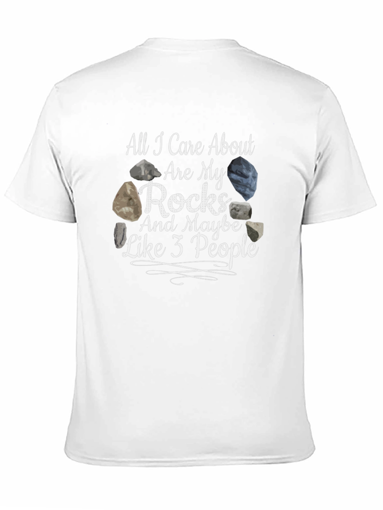 Black Rock Lover T-Shirt - All I Care About Are My Rocks view 11