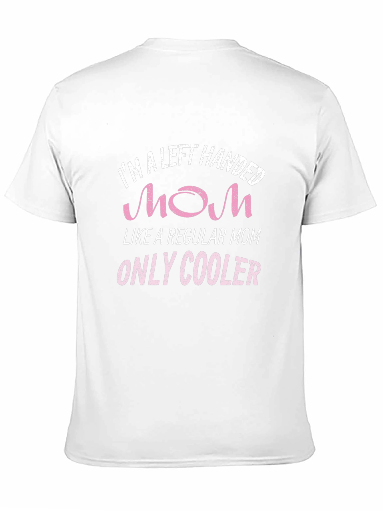 Black Left Handed Mom T-Shirt - Only Cooler view 11