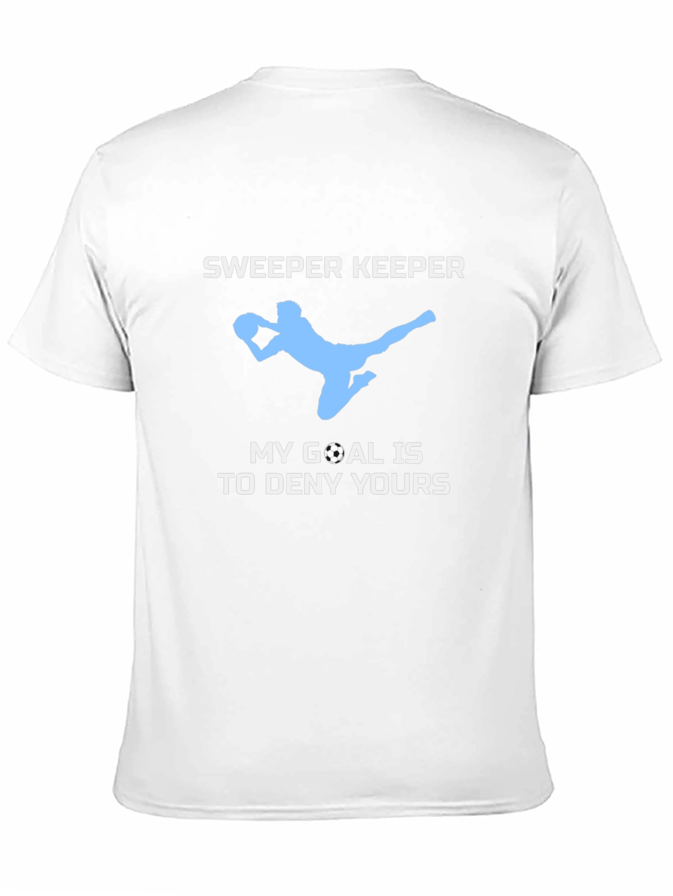 Sweeper Keeper Soccer T-Shirt - 11